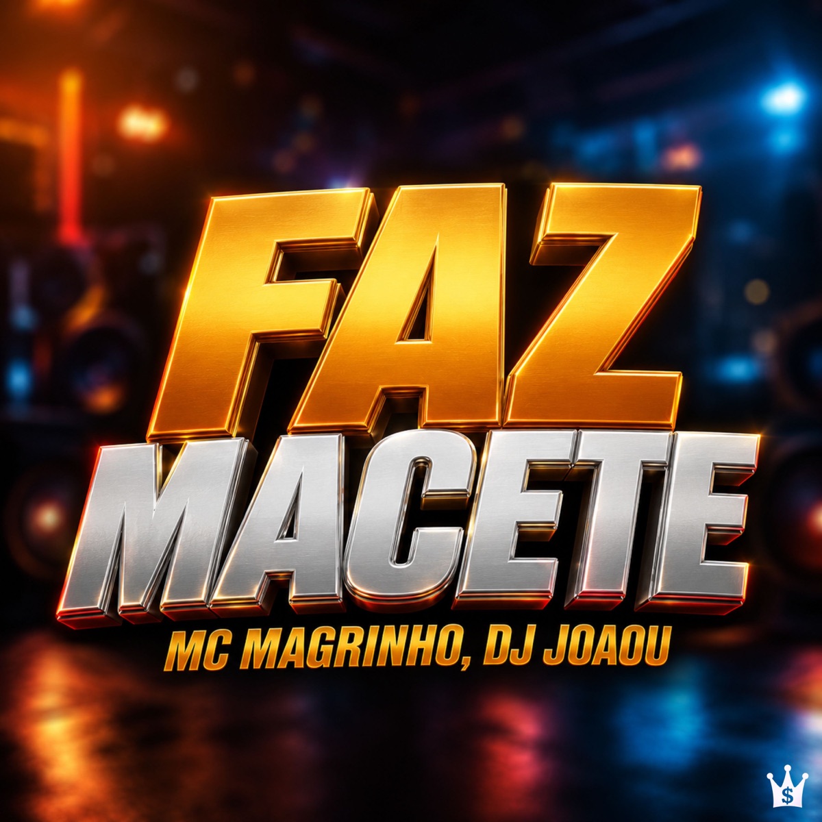 Faz Macete - Single by Dj joaou & Mc Magrinho album cover