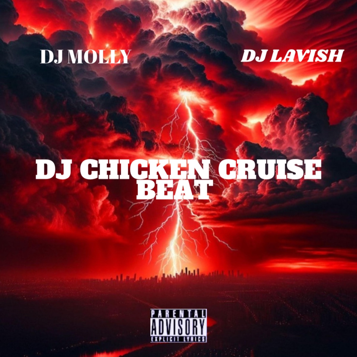 DJ CHICKEN CRUISE BEAT (feat. DJ molly) - Single by Dj Lavish album cover