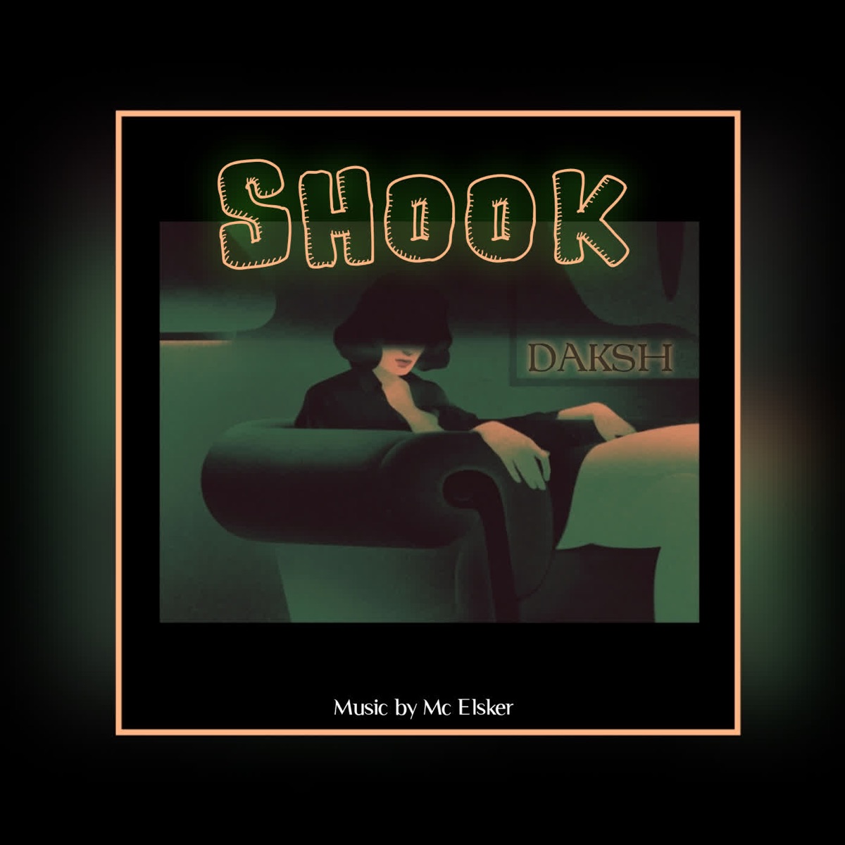 Shook - Single by Daksh & MC Elsker album cover