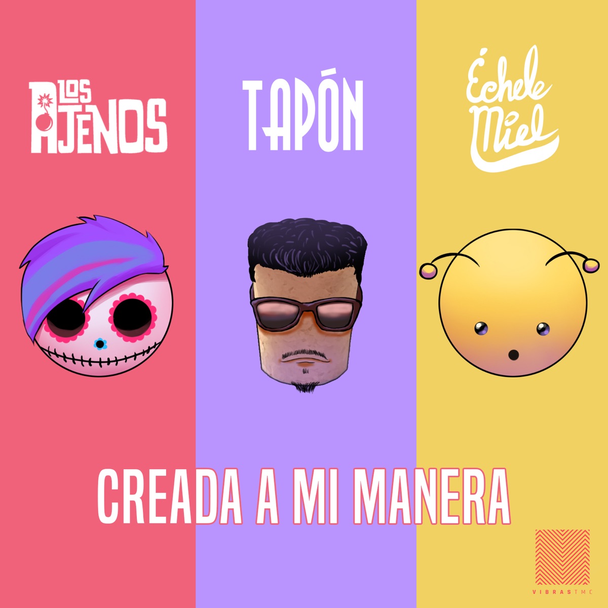 Creada a Mi Manera - Single by Tapón, Los Ajenos & Échele Miel album cover