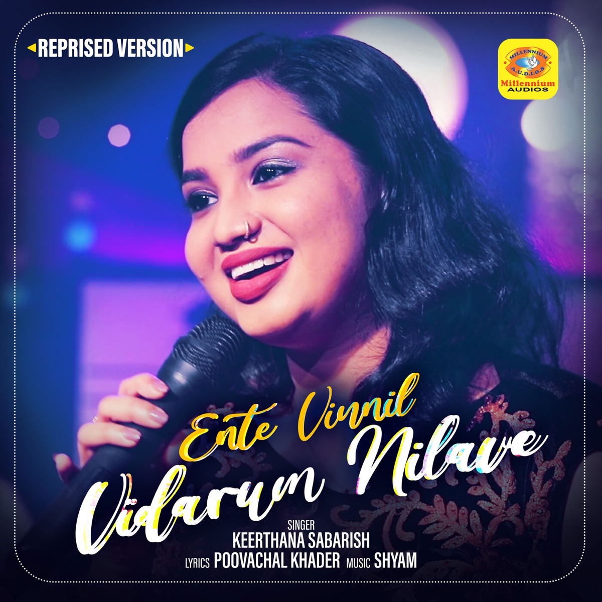 Ente Vinnil Vidarum Nilave (Reprised Version) - Single by Keerthana Sabarish album cover