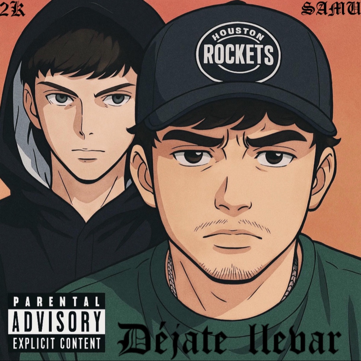 Déjate llevar (feat. serrato2k) - Single by $amu album cover