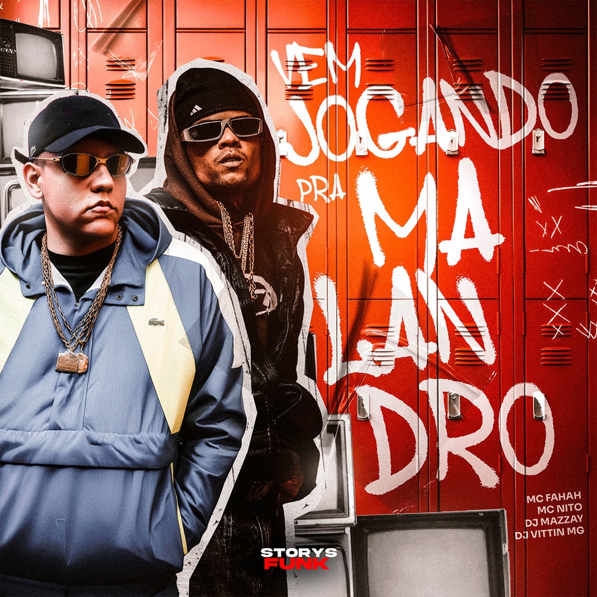 Vem Jogando pra Malandro (feat. MC Fahah) - Single by MC Nito, Storys Funk, DJ VITTIN MG & DJ MAZZAY album cover