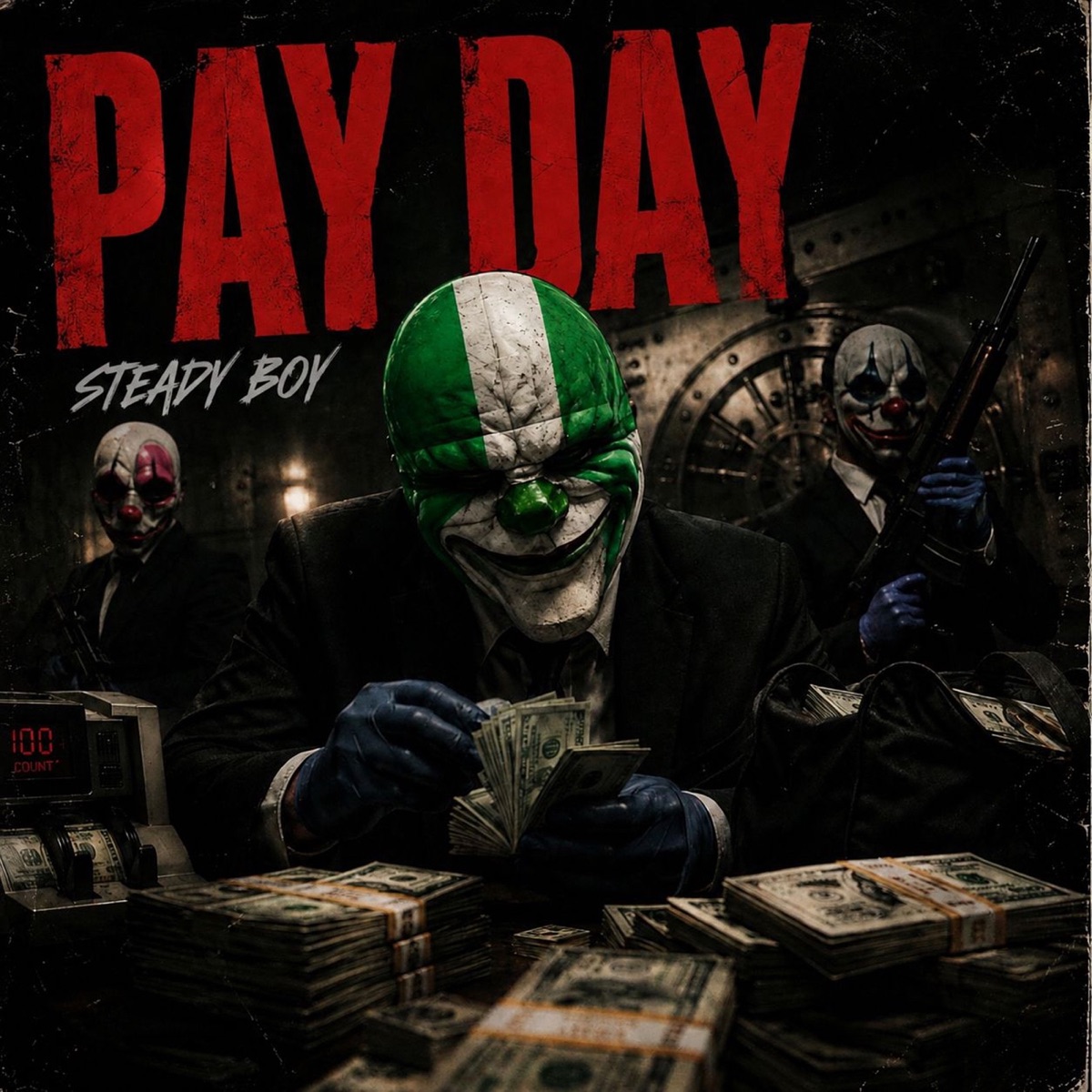 Pay Day - Single by Steady Boy album cover