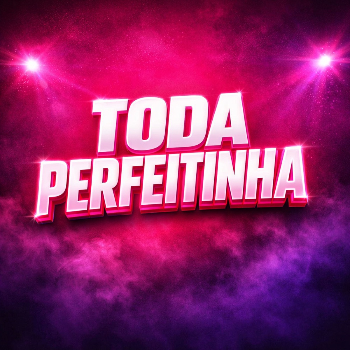 Toda Perfeitinha - Single by MC Gabriella, MC Murillo PV & Wk compositor album cover