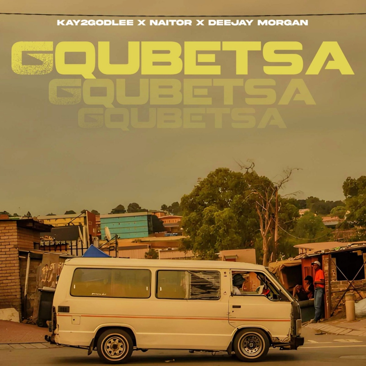 Gqubetsa - Single by Kay2godlee, Naitor & Deejay Morgan album cover