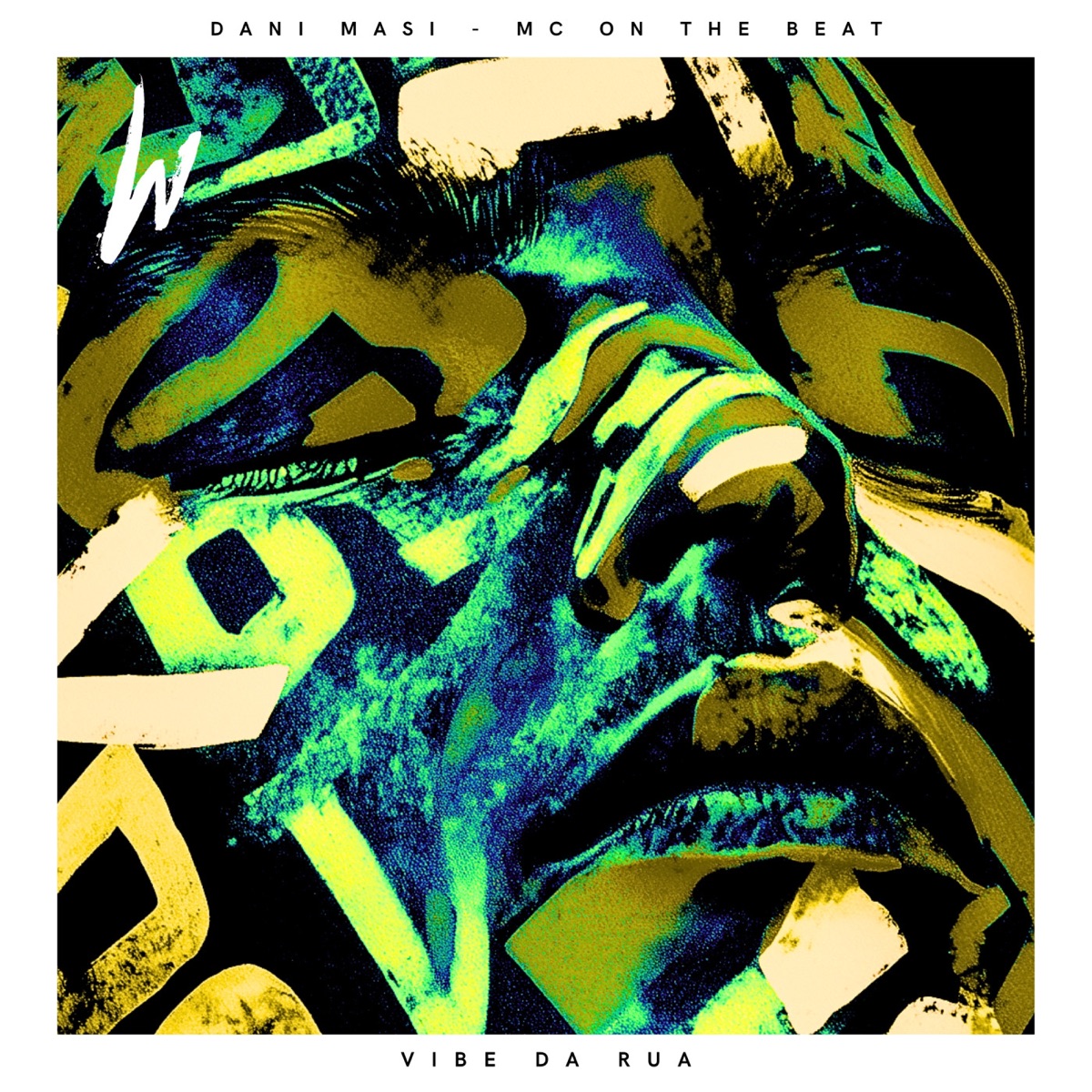 Vibe da Rua - Single by Dani Masi & Mc On The Beat album cover