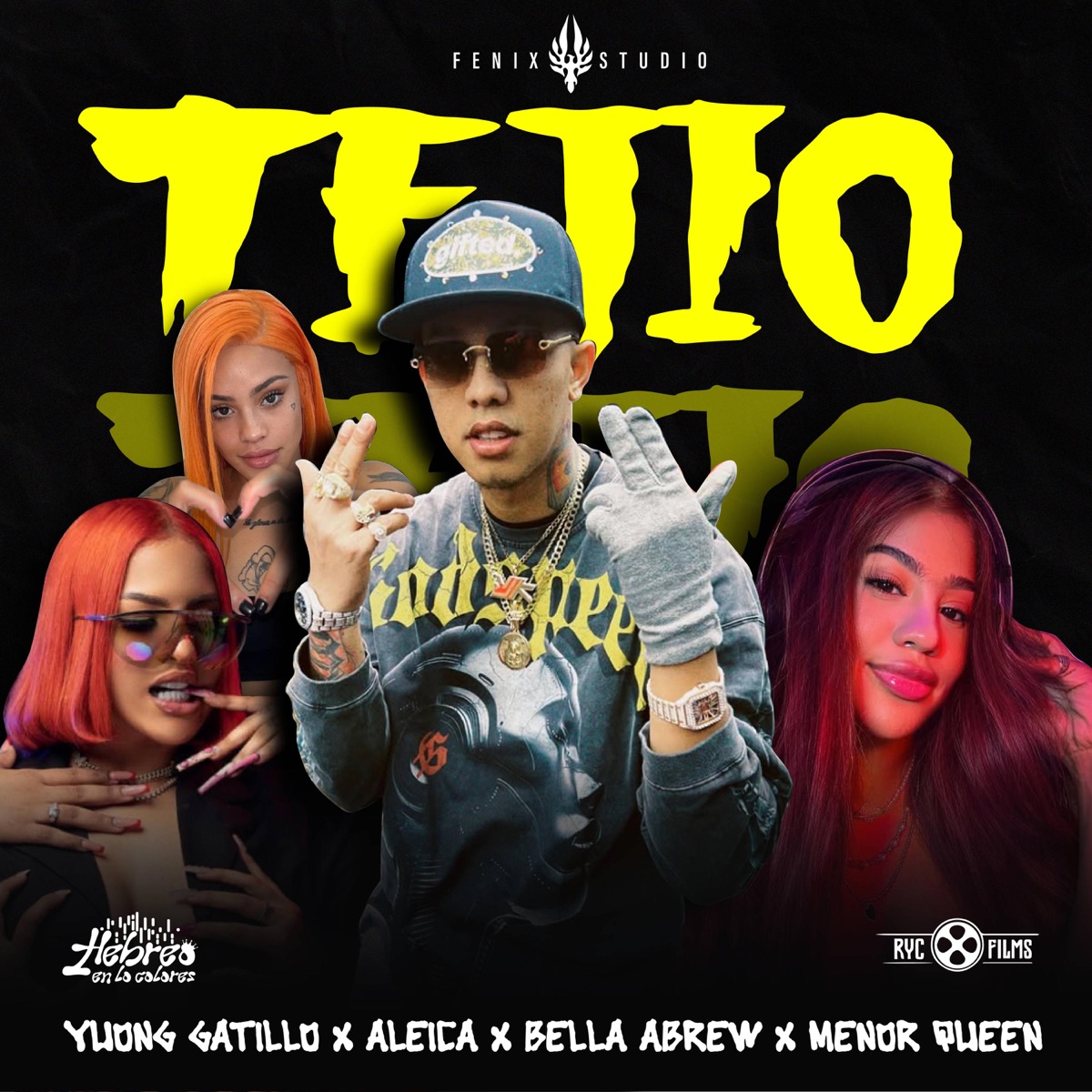 DALE TEJIO (feat. Young Gatillo, Bella abrew, Aleica & Menor queen) - Single by Hebreo Productions album cover