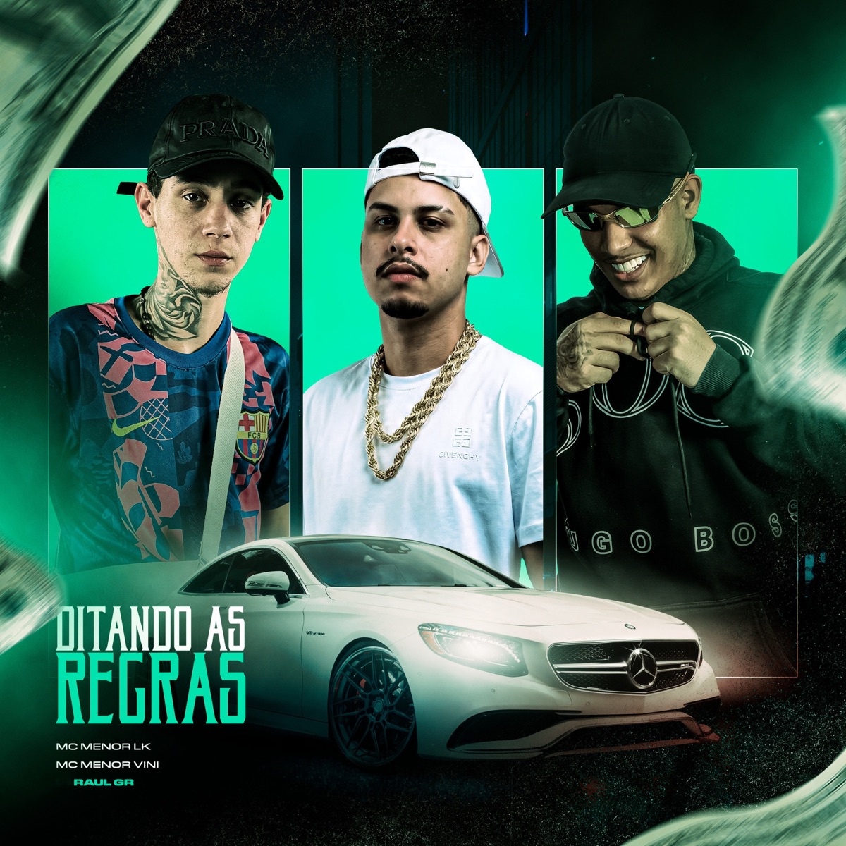 Ditando as Regras - Single by MC Menor LK, Mc Menor Vini & Raul GR album cover