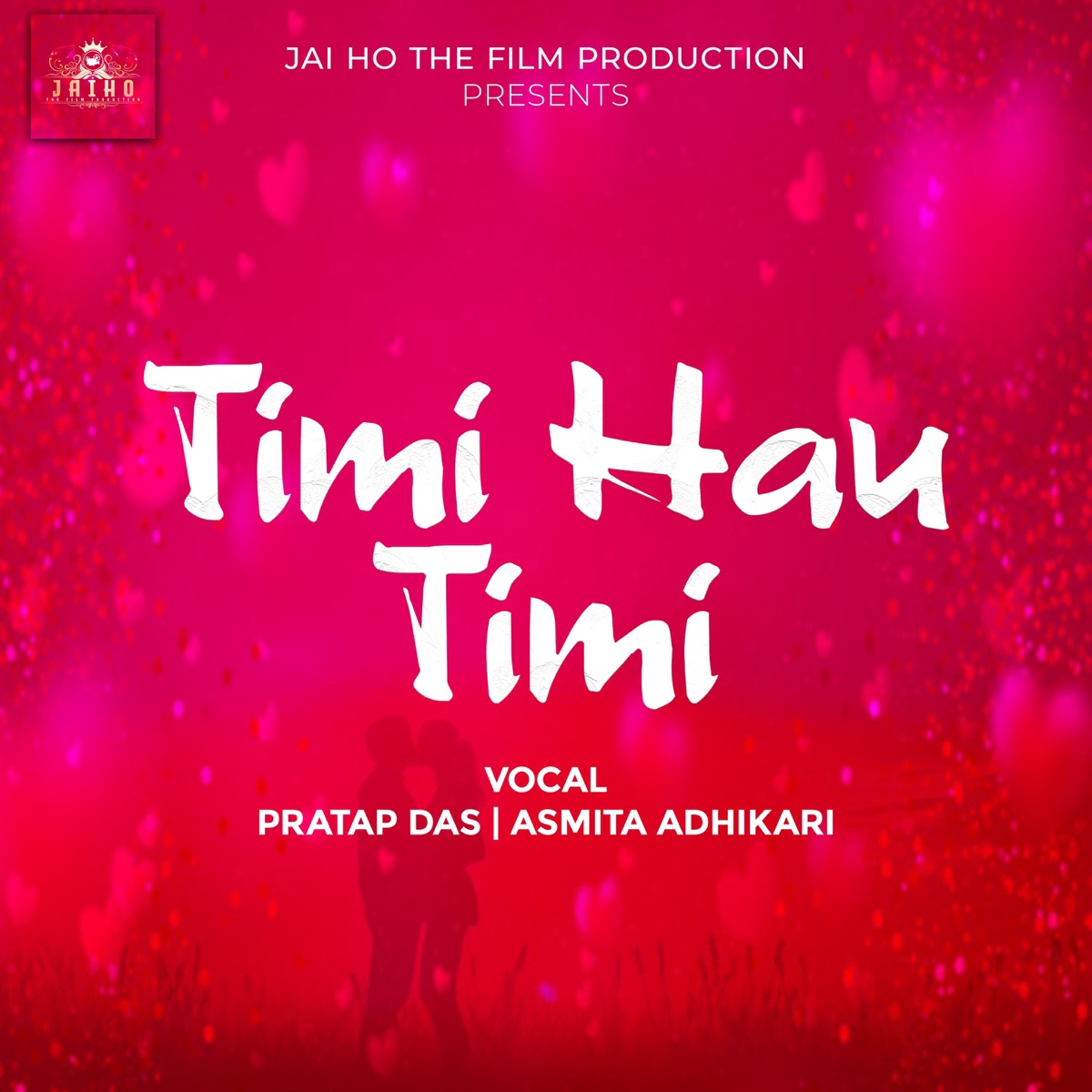 Timi Hau Timi (feat. Pratap Das & Asmita Adhikari) - Single by Shiseer Jai Kharel album cover