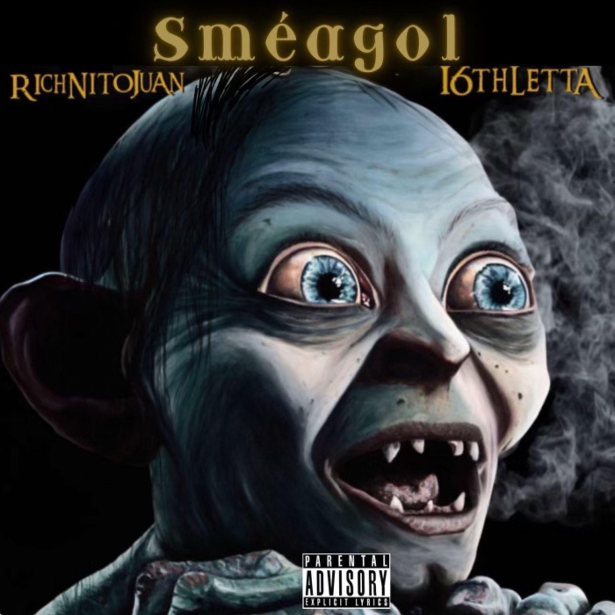 Sméagol (feat. 16th Letta) - Single by RichNitoJuan album cover