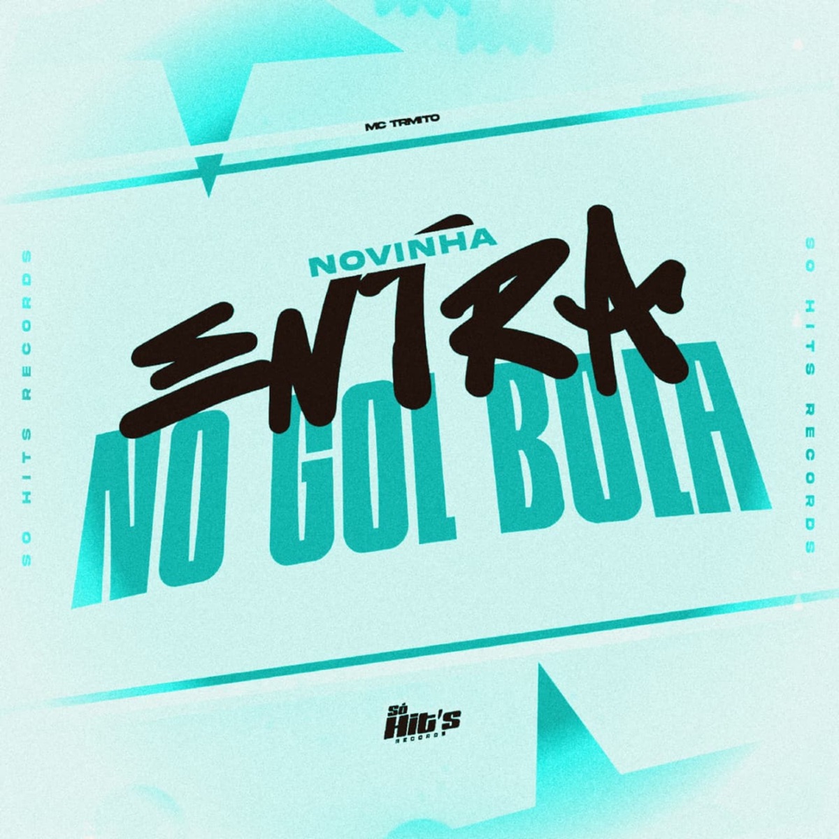 Novinha Entra no Gol Bola - Single by Mc Trmito album cover