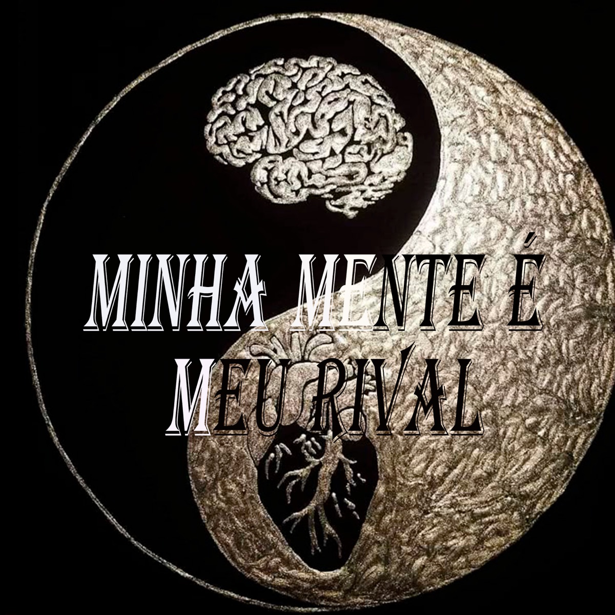 Minha Mente É Meu Rival - Single by 88Big, Rare Crazy & Dj Saha album cover
