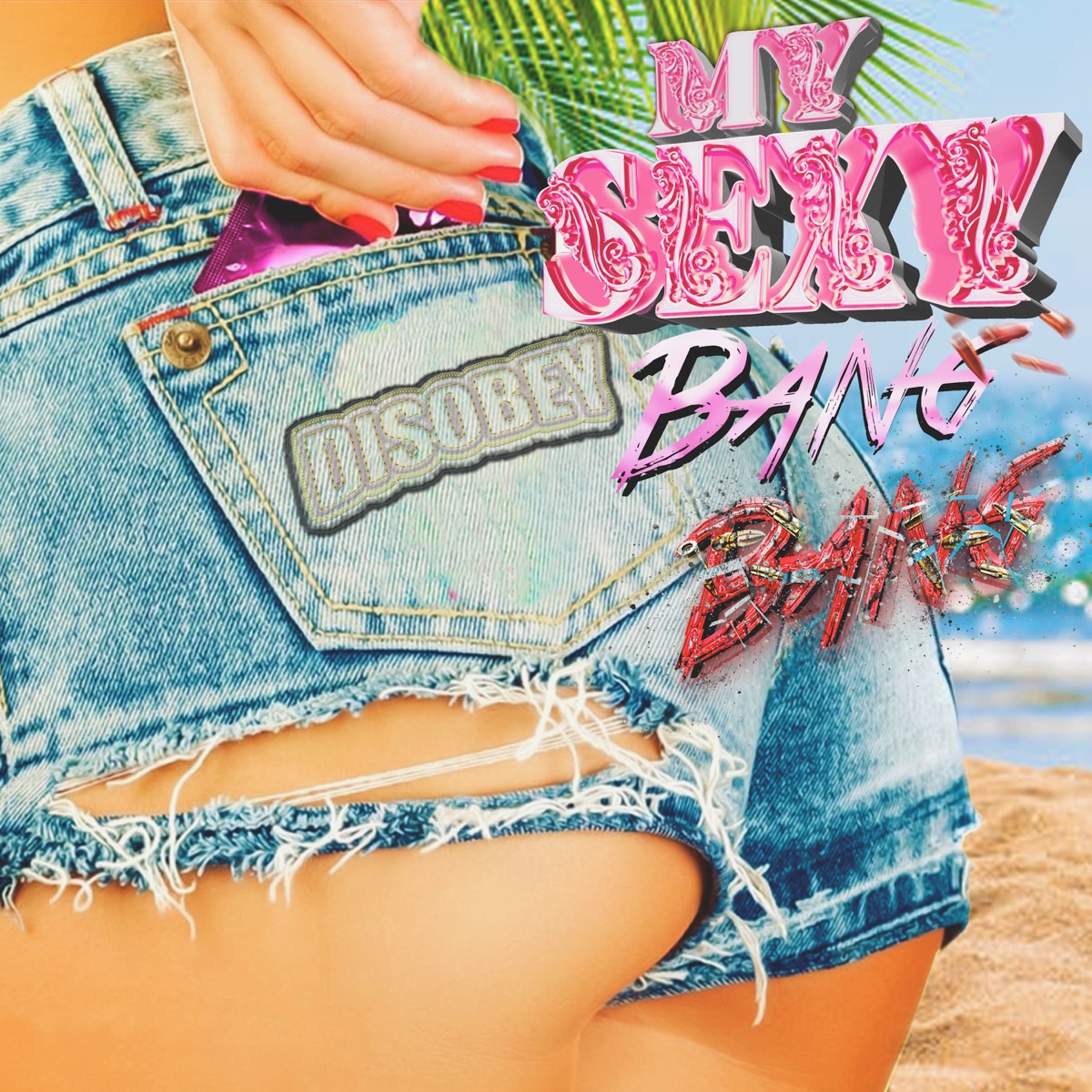 My Sexy Bang Bang - Single by yyy891, El WiWi & Aft3rlife album cover