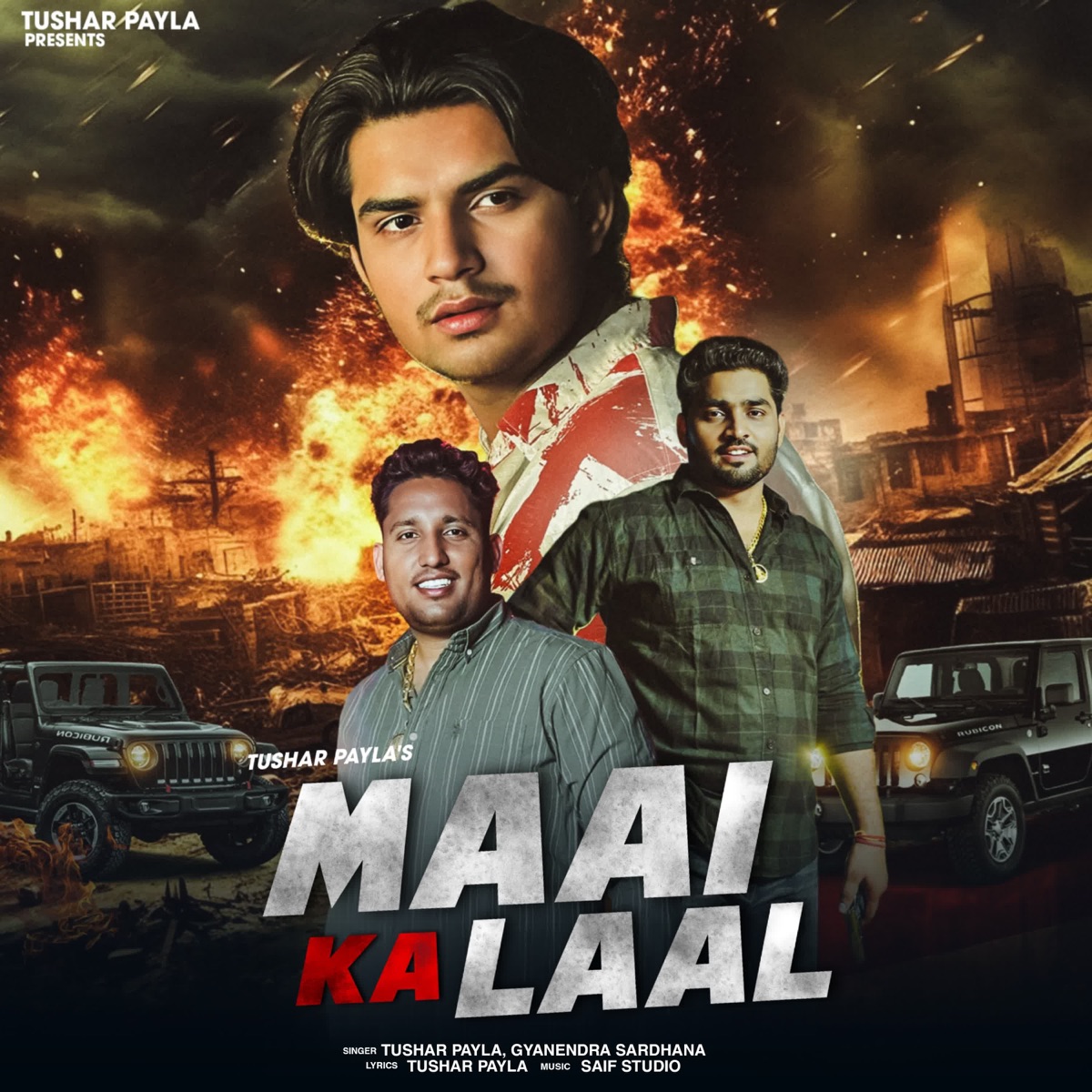 Maai Ka Laal - Single by Tushar Payla & Gyanendra Sardhana album cover