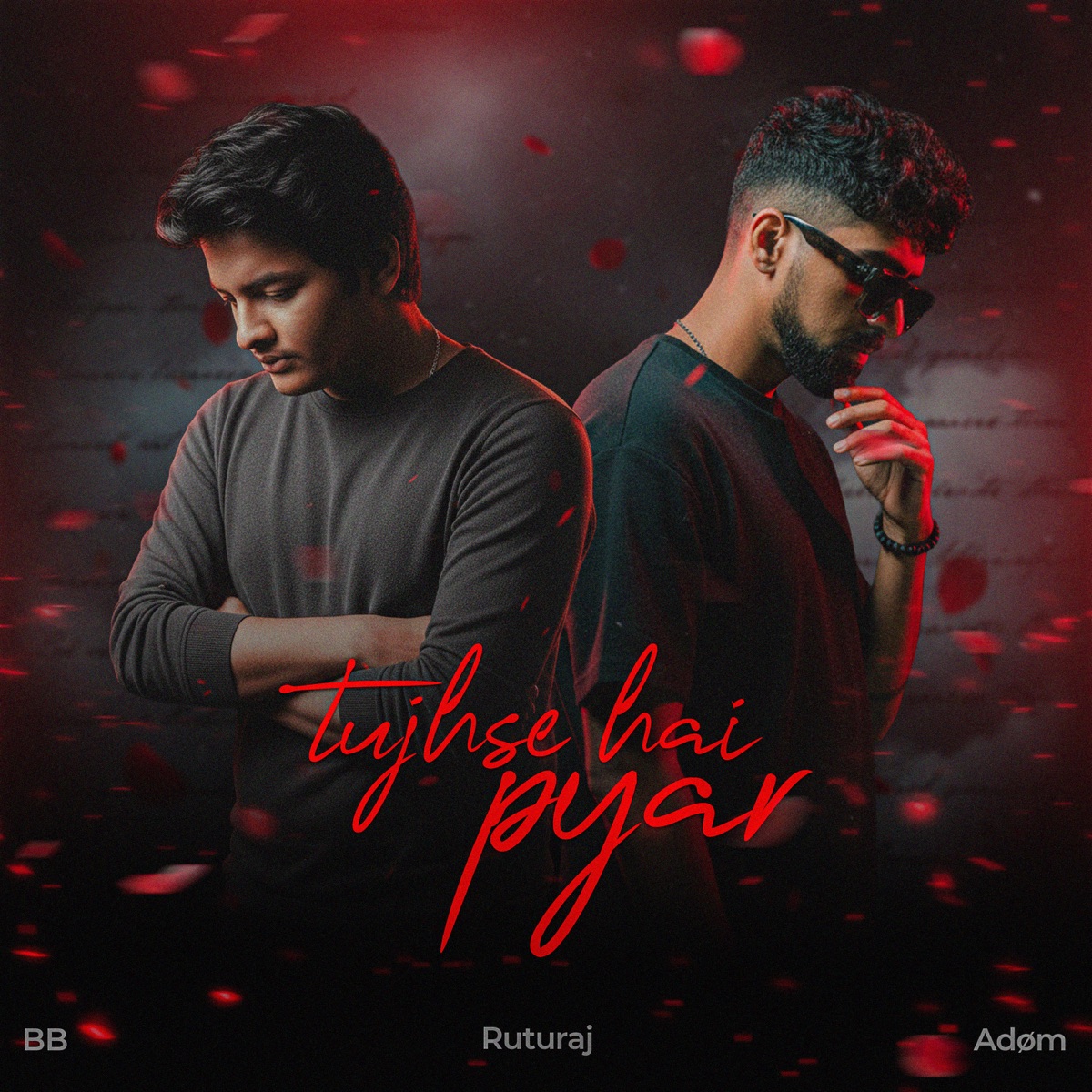 Tujhse Hai Pyar - Single by Ruturaj, BB & Adøm album cover