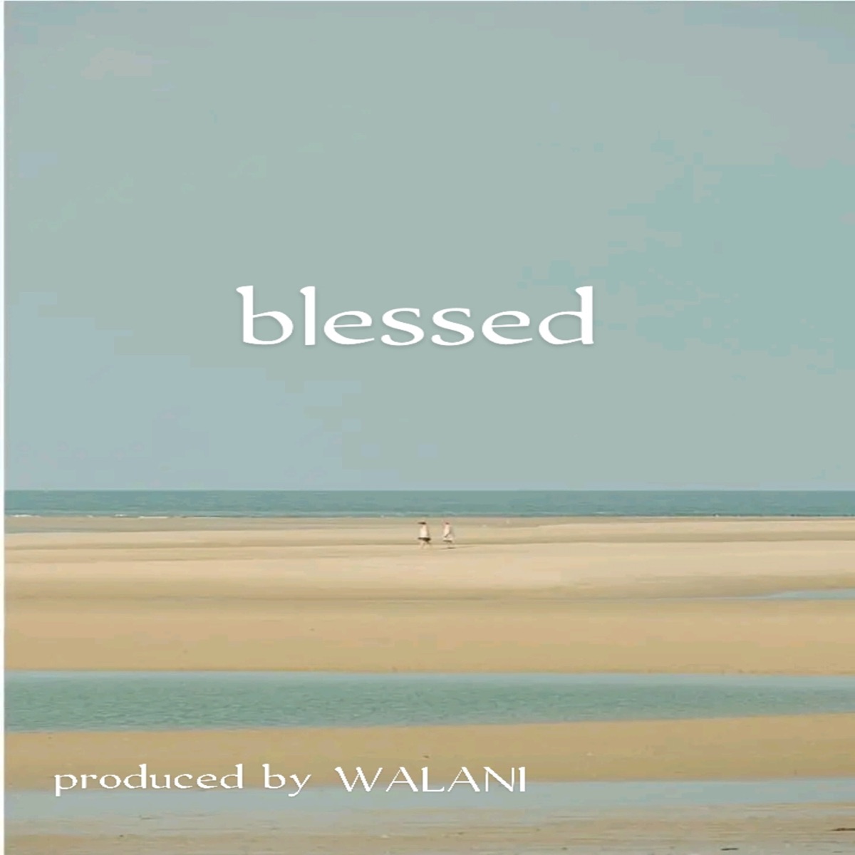 Blessed - Single by Walani album cover