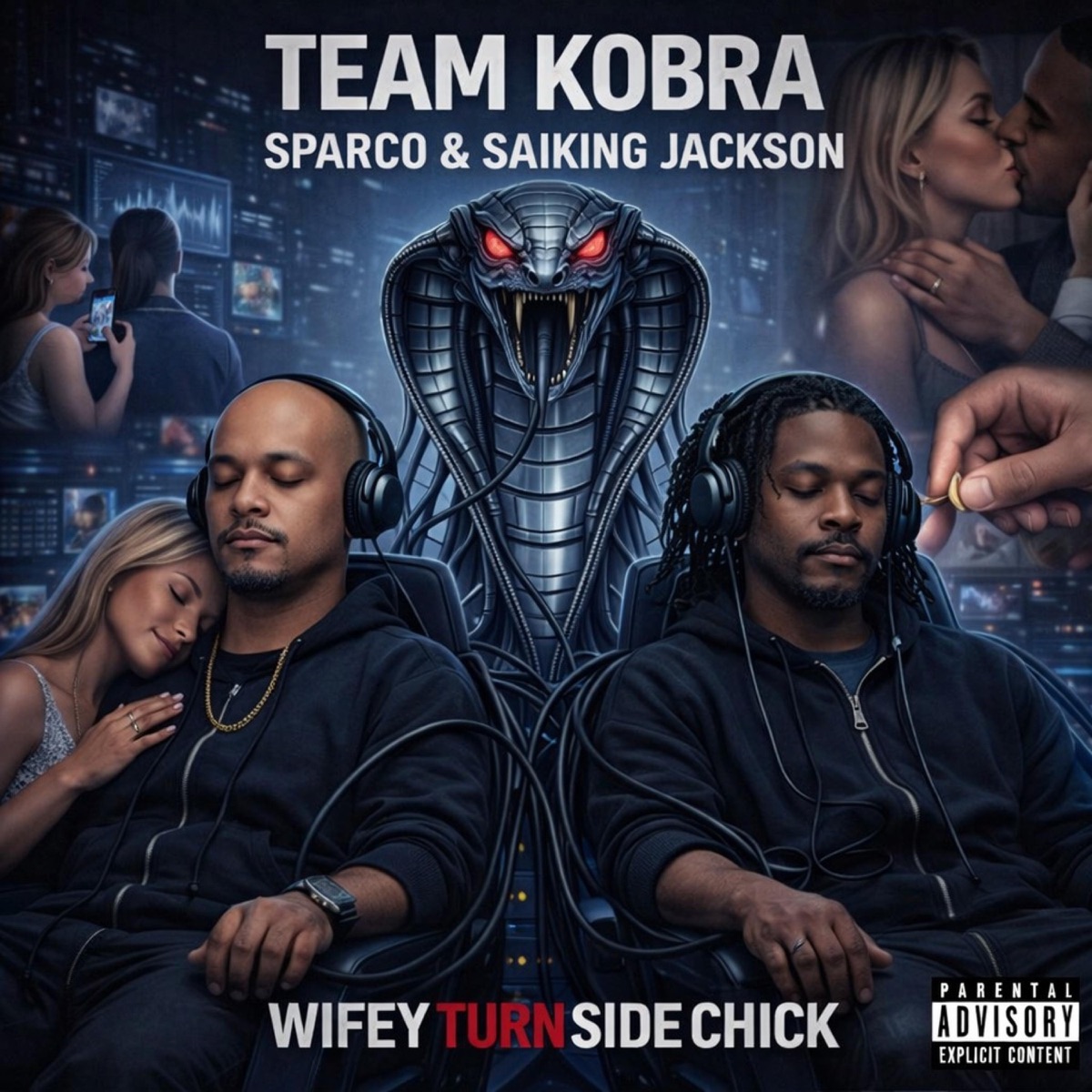 Wifey Turn Side Chick (feat. Saiking Jackson & Sparco) - EP by Team Kobra album cover