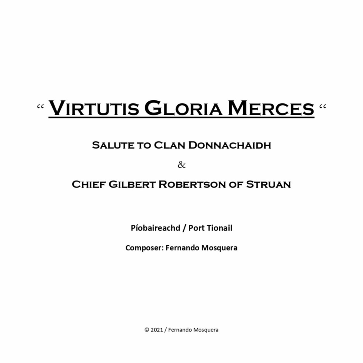 Virtutis Gloria Merces (Píobaireachd) - Single by Mosquera Celtic Band album cover