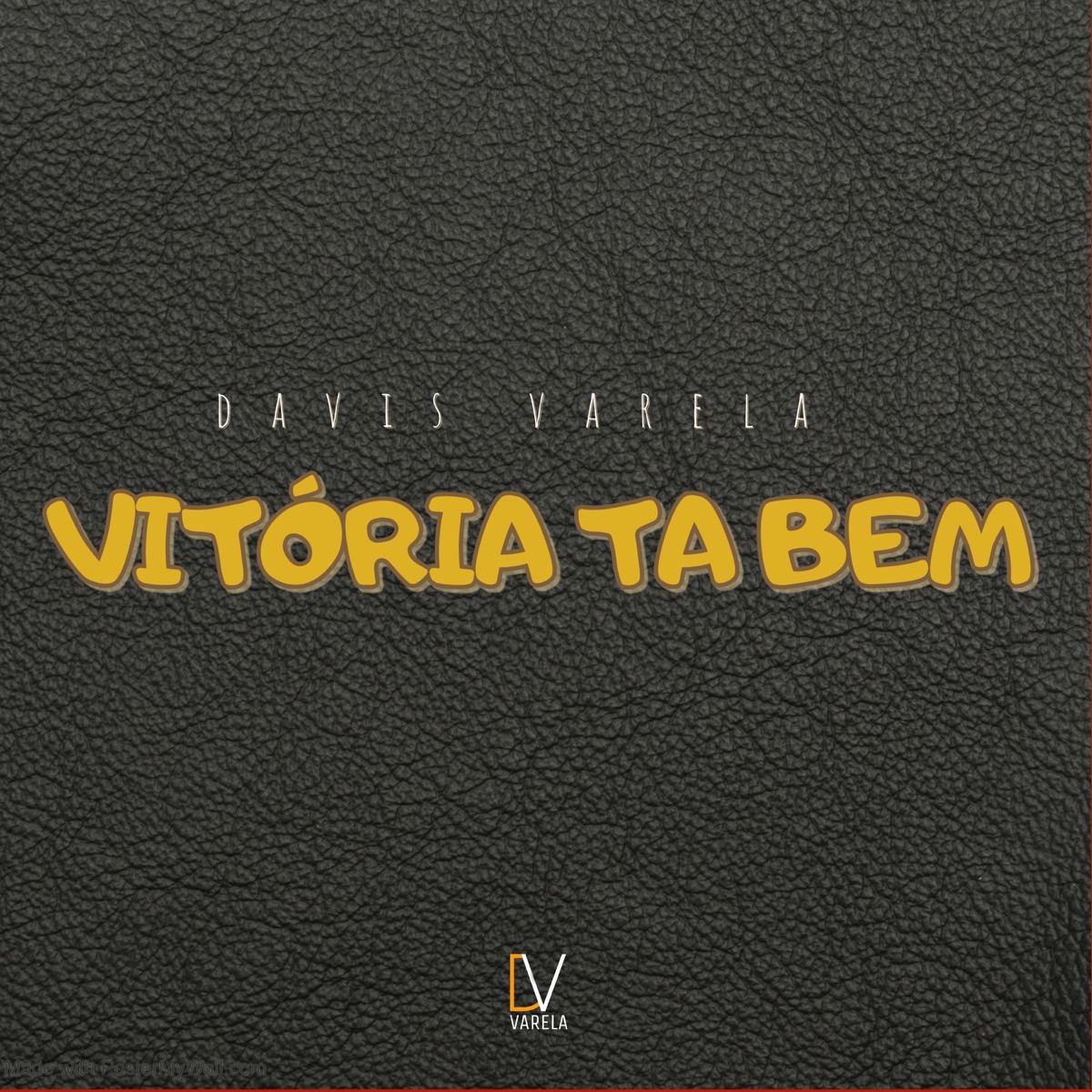 Vitória ta bem - Single by Davis Varela album cover