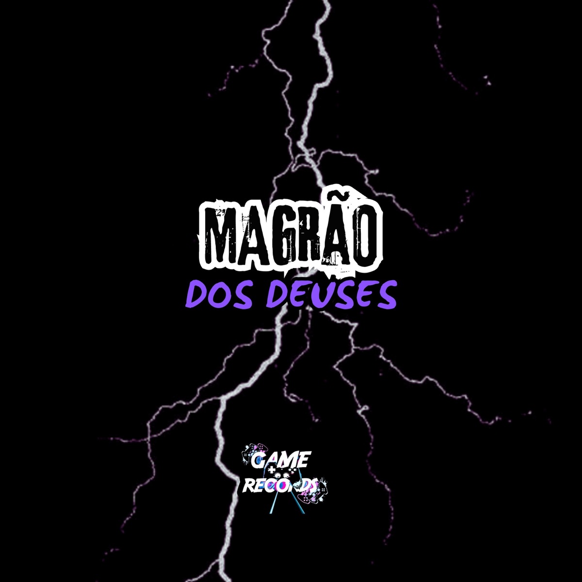 Magrão dos Deuses (feat. Game Records) - Single by DJ DUZIN DA ZO, Mc Magrinho & Mc Menor GEEH album cover