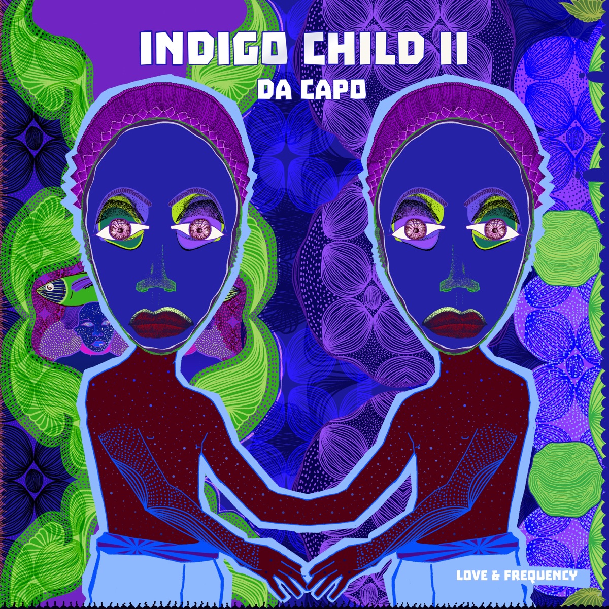 Indigo Child II: Love & Frequency by Da Capo album cover