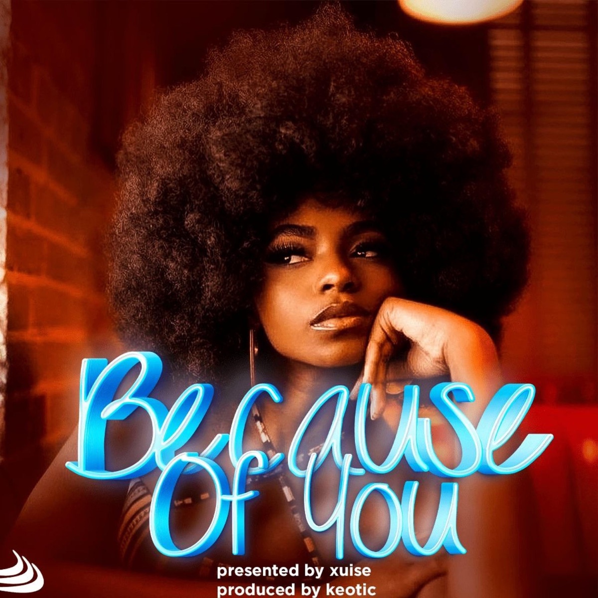 Because Of You - Single by Xuise album cover