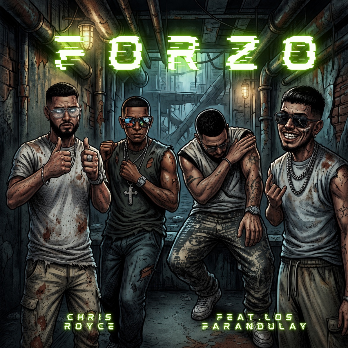 Forzo - Single by Chris Royce & Los Farandulay album cover