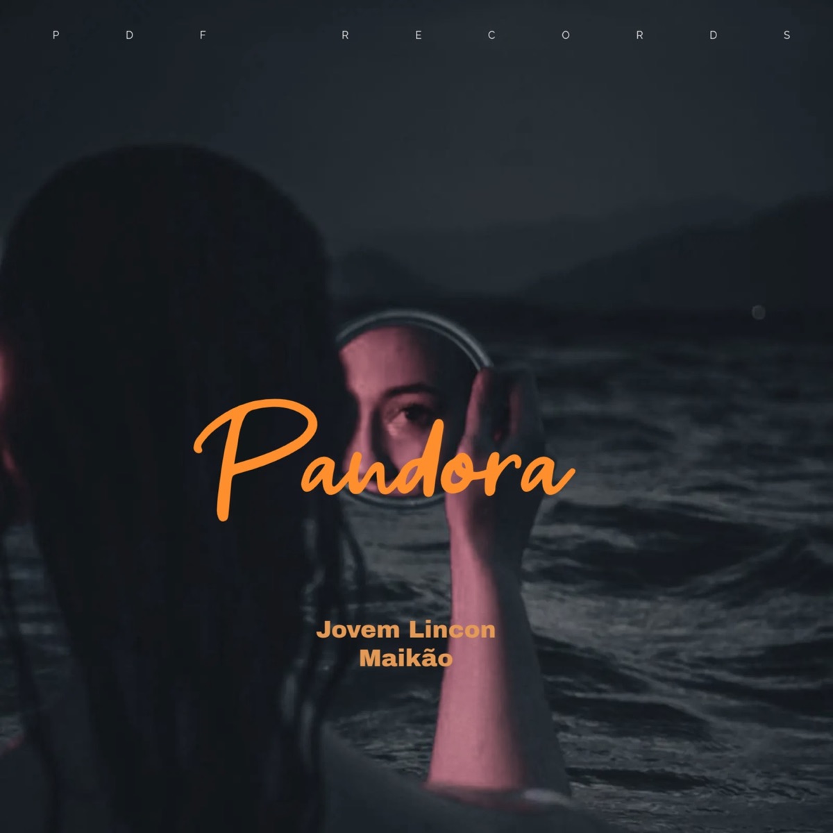 Pandora - Single by Jovem Lincon, Maikão, Bomfino & PDF RECORDS album cover