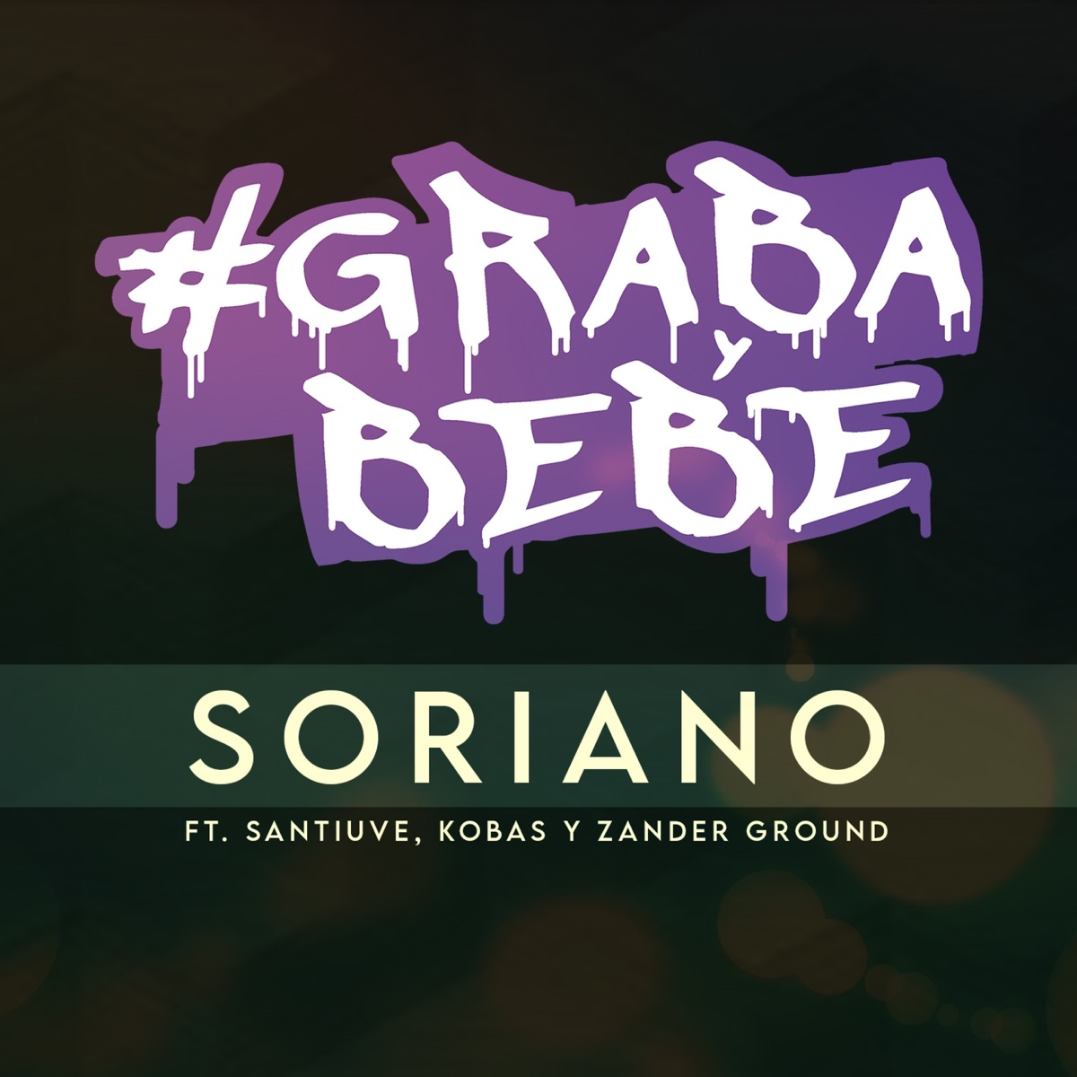 Capítulo 26 (feat. Santiuve, Zander Ground & Kobas) - Single by Soriano & Grabaybebe album cover