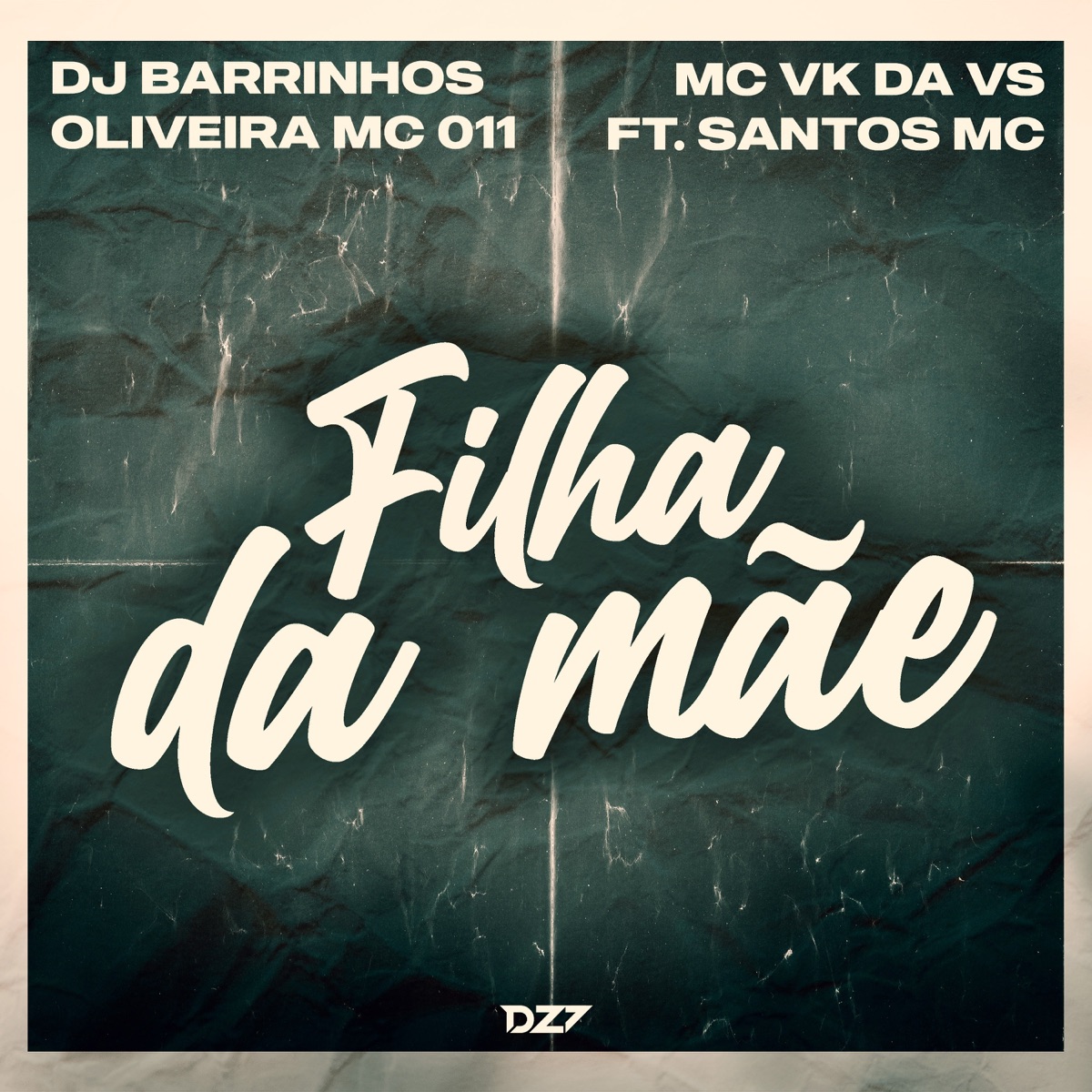 FILHA DA MÃE (feat. Santos MC) - Single by DJ Barrinhos, Oliveira Mc 011 & MC VK DA VS album cover