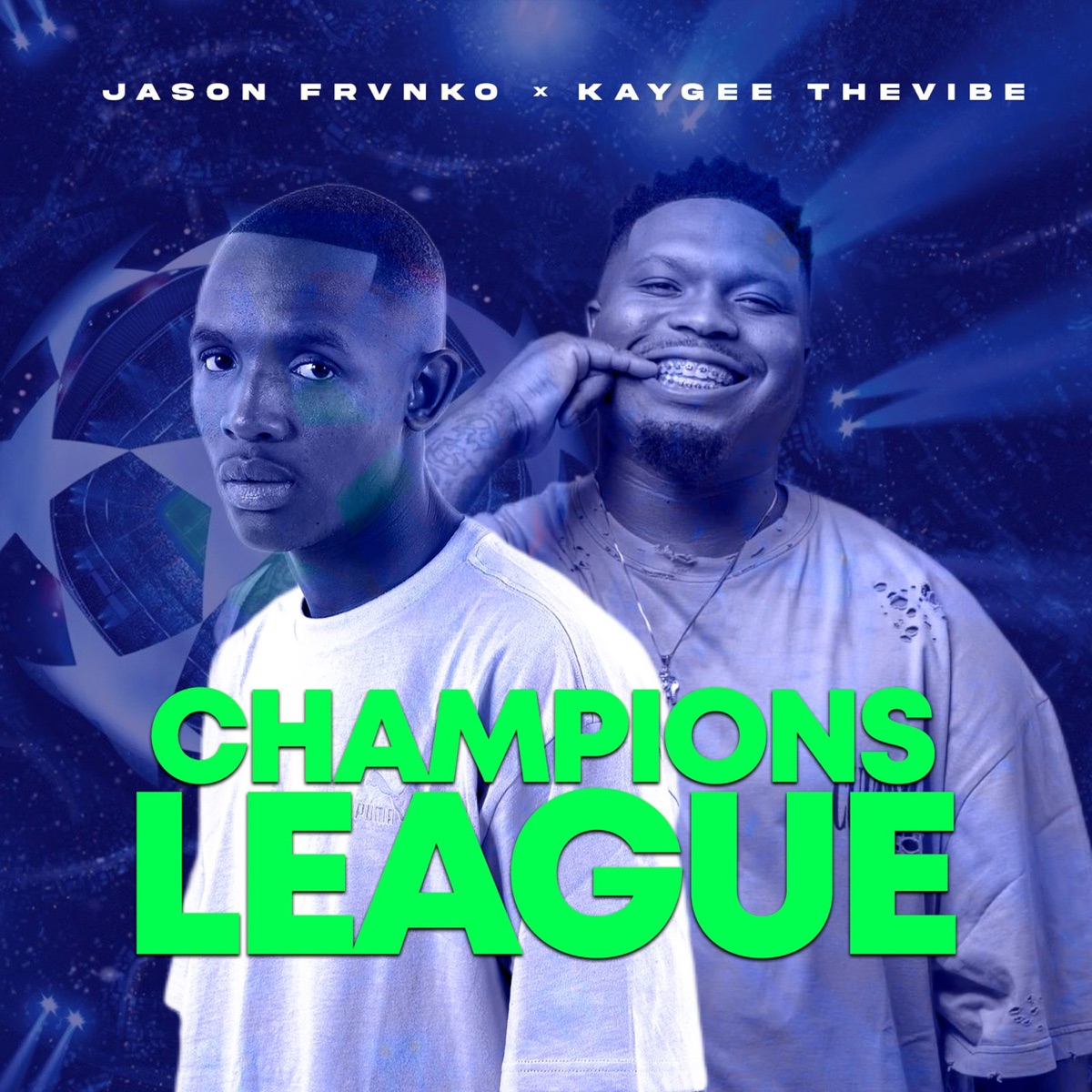 Champions League (feat. Kaygee The Vibe) - Single by JasonFrvnko SA album cover