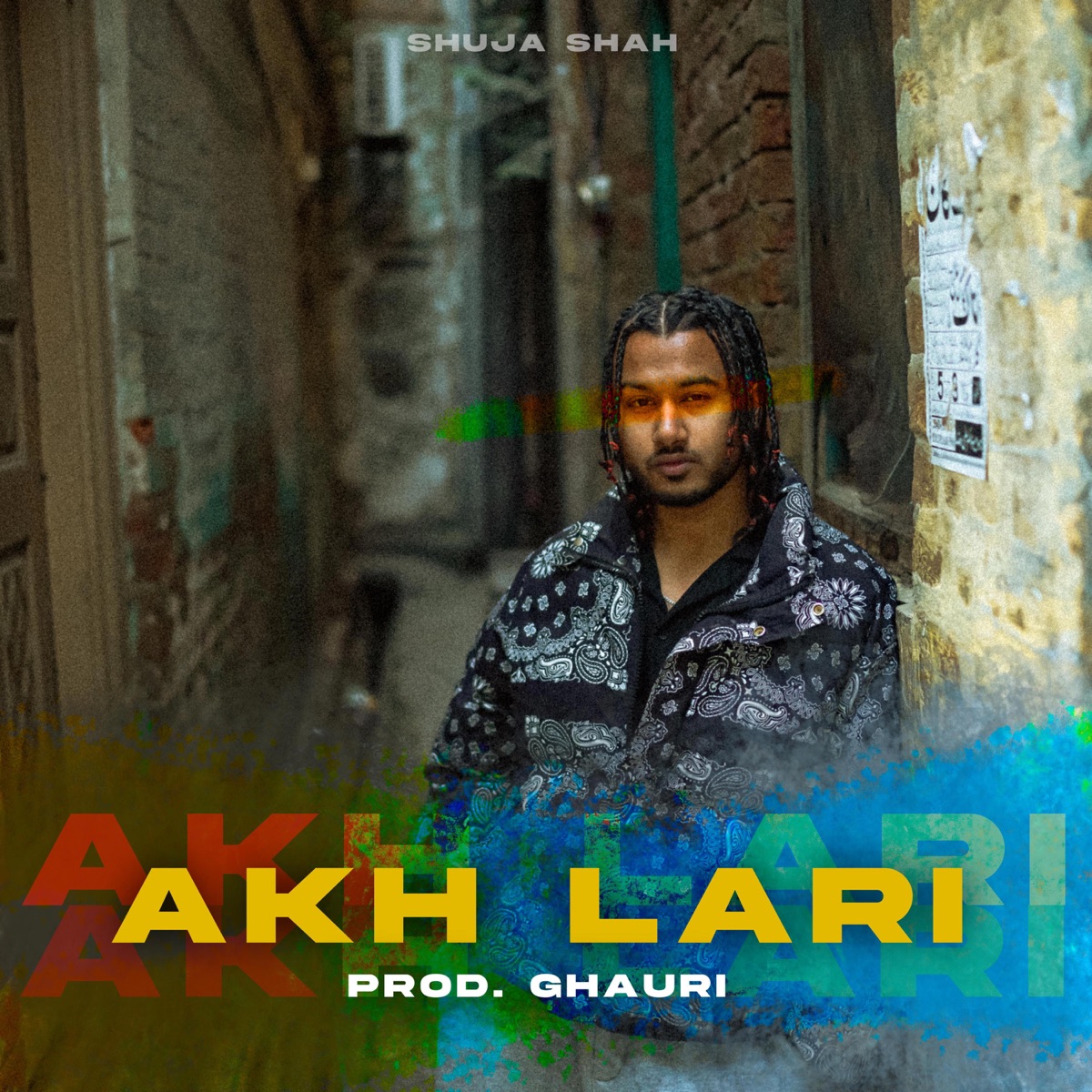 AKH LARI BADO BADI - Single by Shuja Shah album cover