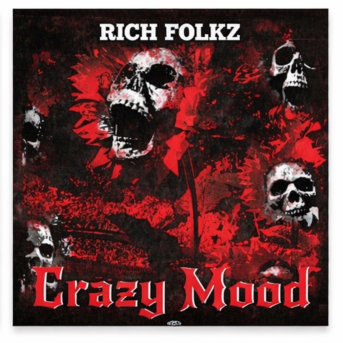 Crazy mood - Single by Rich Folkz album cover
