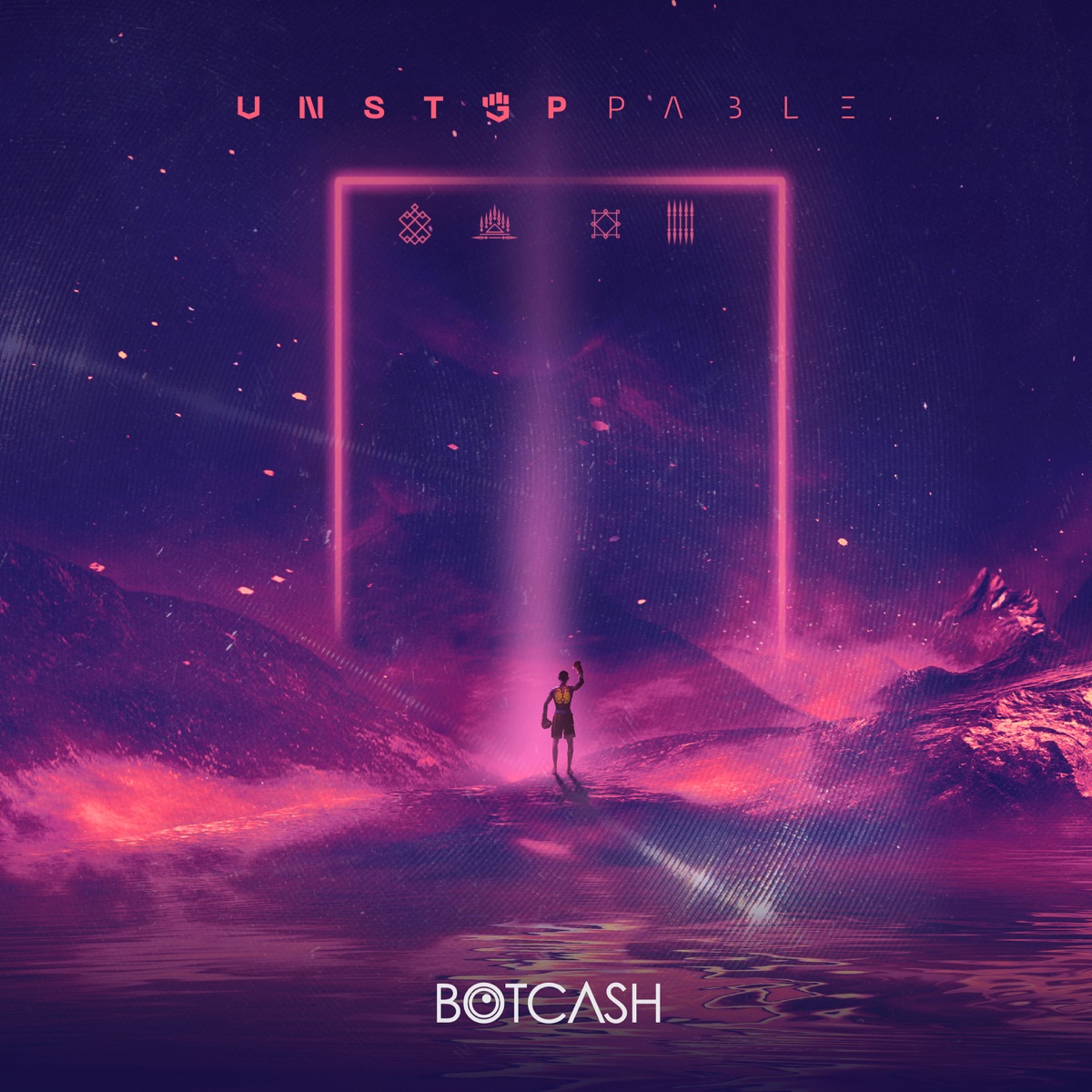 Unstoppable - Single by บอทแคช album cover