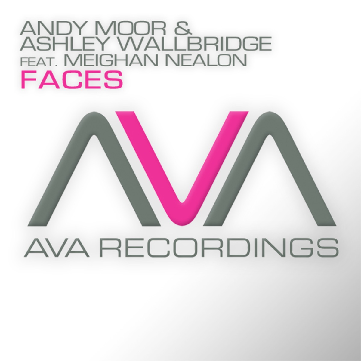 Faces (feat. Meighan Nealon) - EP by Andy Moor & Ashley Wallbridge album cover