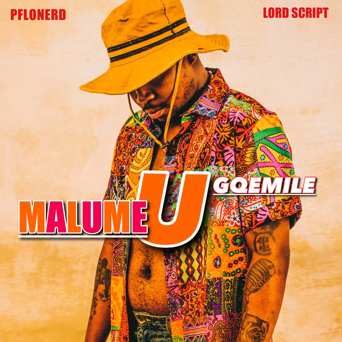MALUME UGQEMILE - Single by PFLONERD & Lord Script album cover