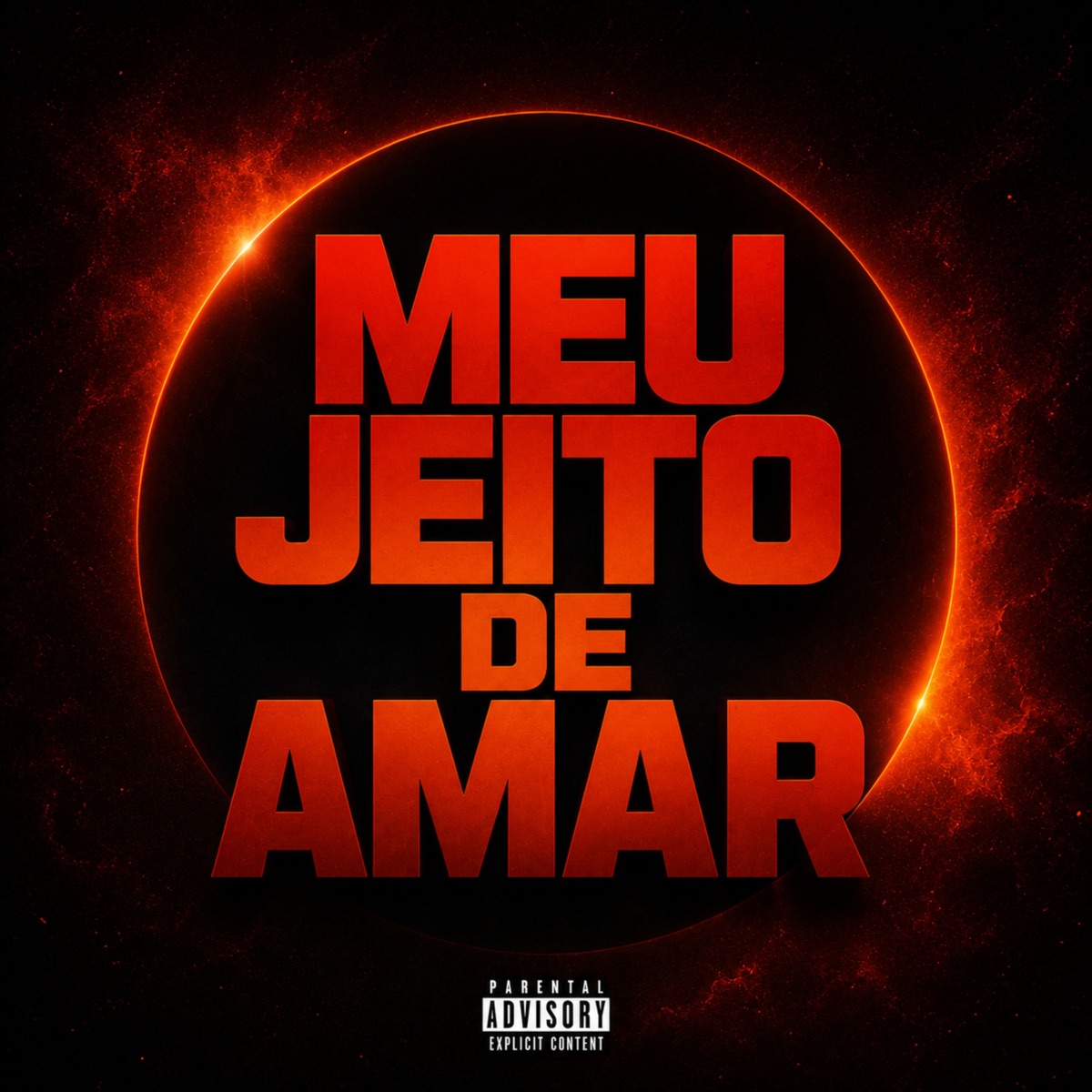 MEU JEITO DE AMAR - Single by DJNTOFICIAL & MC VITTU album cover