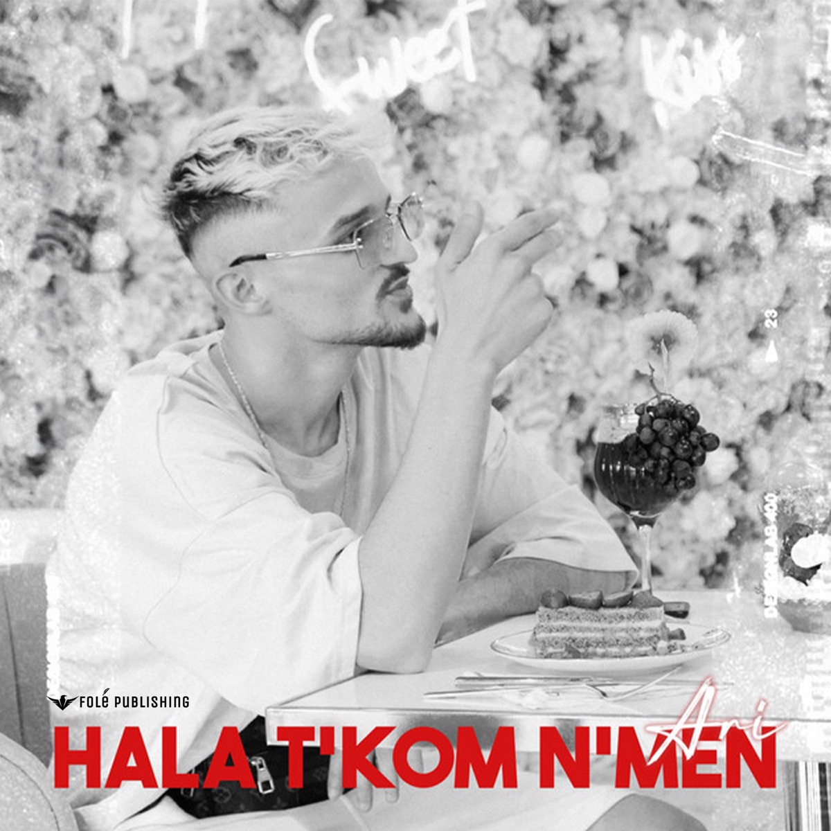 HALA T’KOM N’MEN - Single by Ari album cover