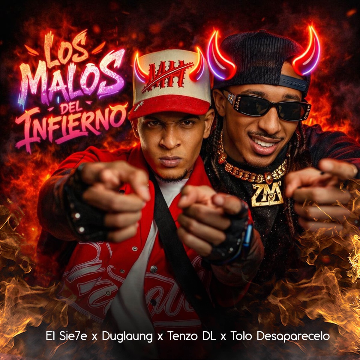 Los Malos del Infierno - Single by El Sie7e, Duglaung, TENZODL & TOLO DESAPARECELO album cover