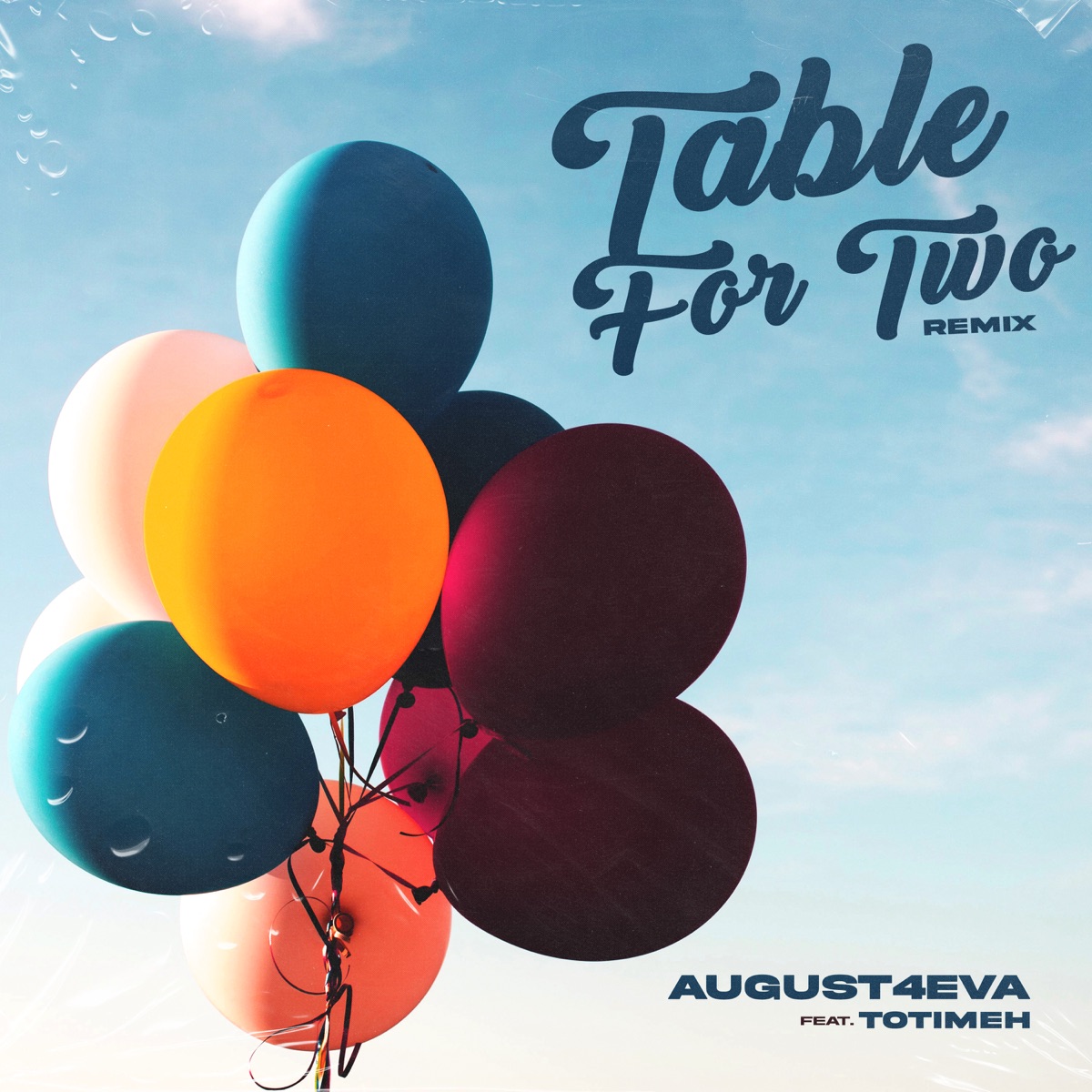 Table for two (Remix) [feat. Totimeh] - Single by AUGUST4EVA album cover