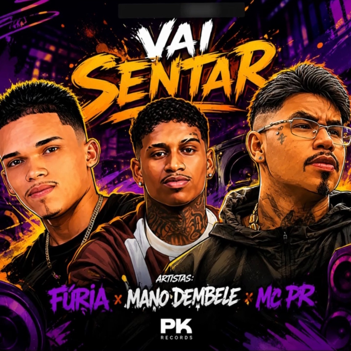 Vai Sentar - Single by Furia & MC PR album cover