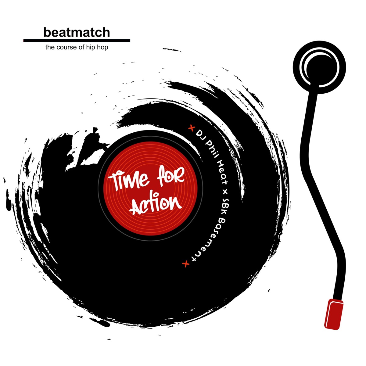 Time for Action - Single by DJ PhilHeat, SBK Basement & beatmatch the course of hip hop album cover