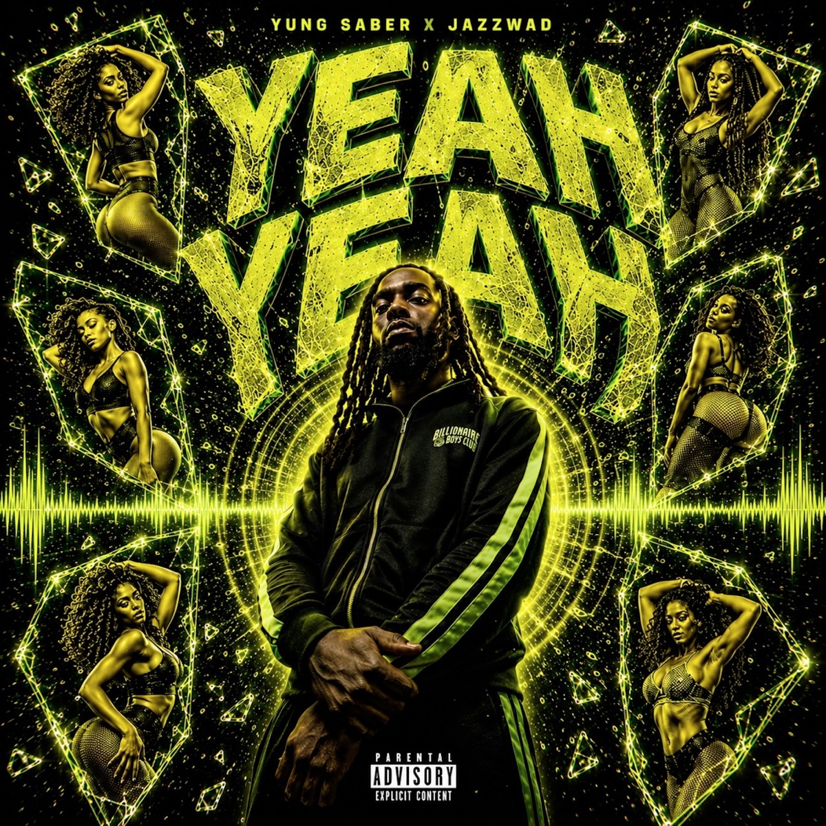 Yeah Yeah - Single by Yung Saber & Jazzwad album cover