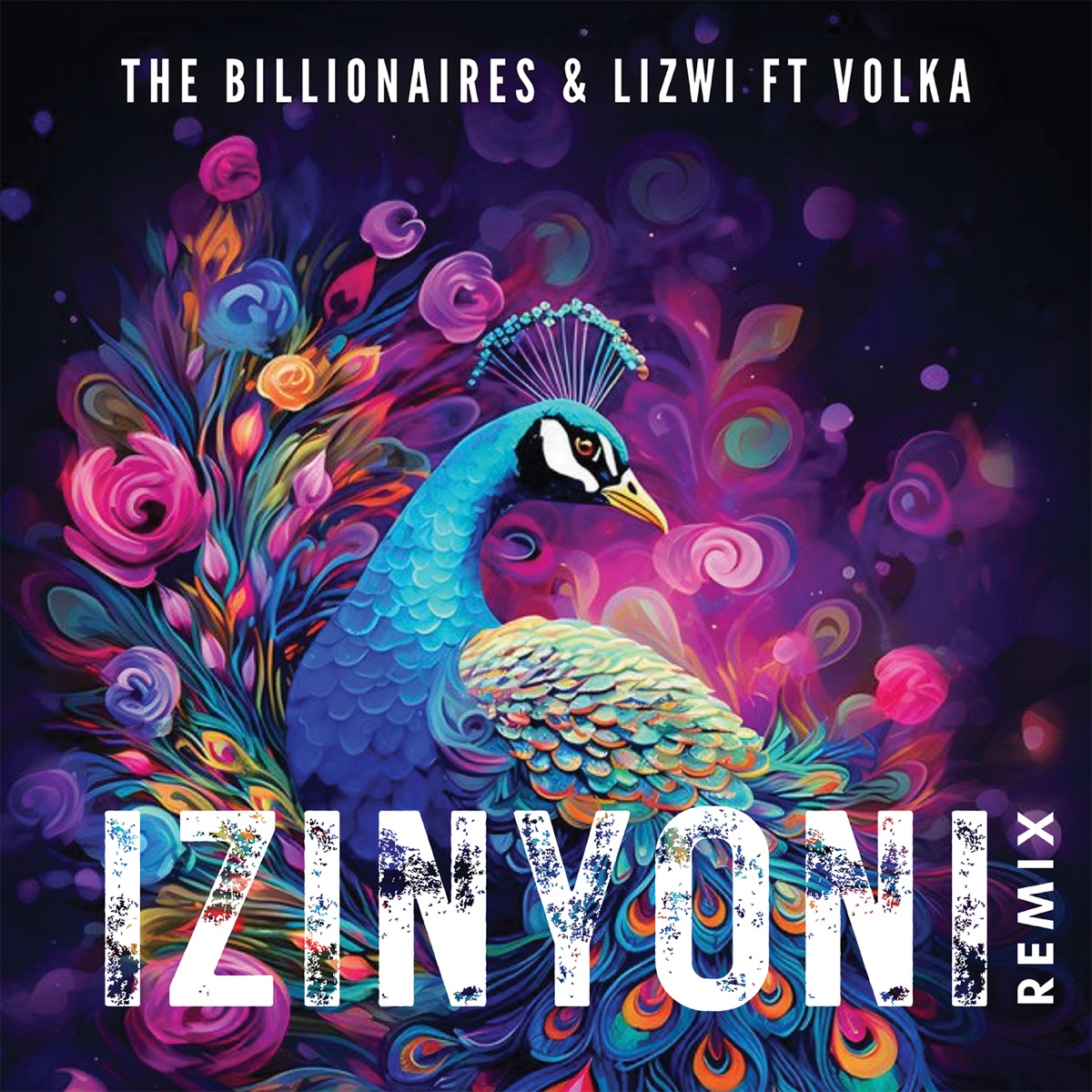 Izinyoni (feat. Volka) [Remix] - Single by The Billionaires & Lizwi album cover