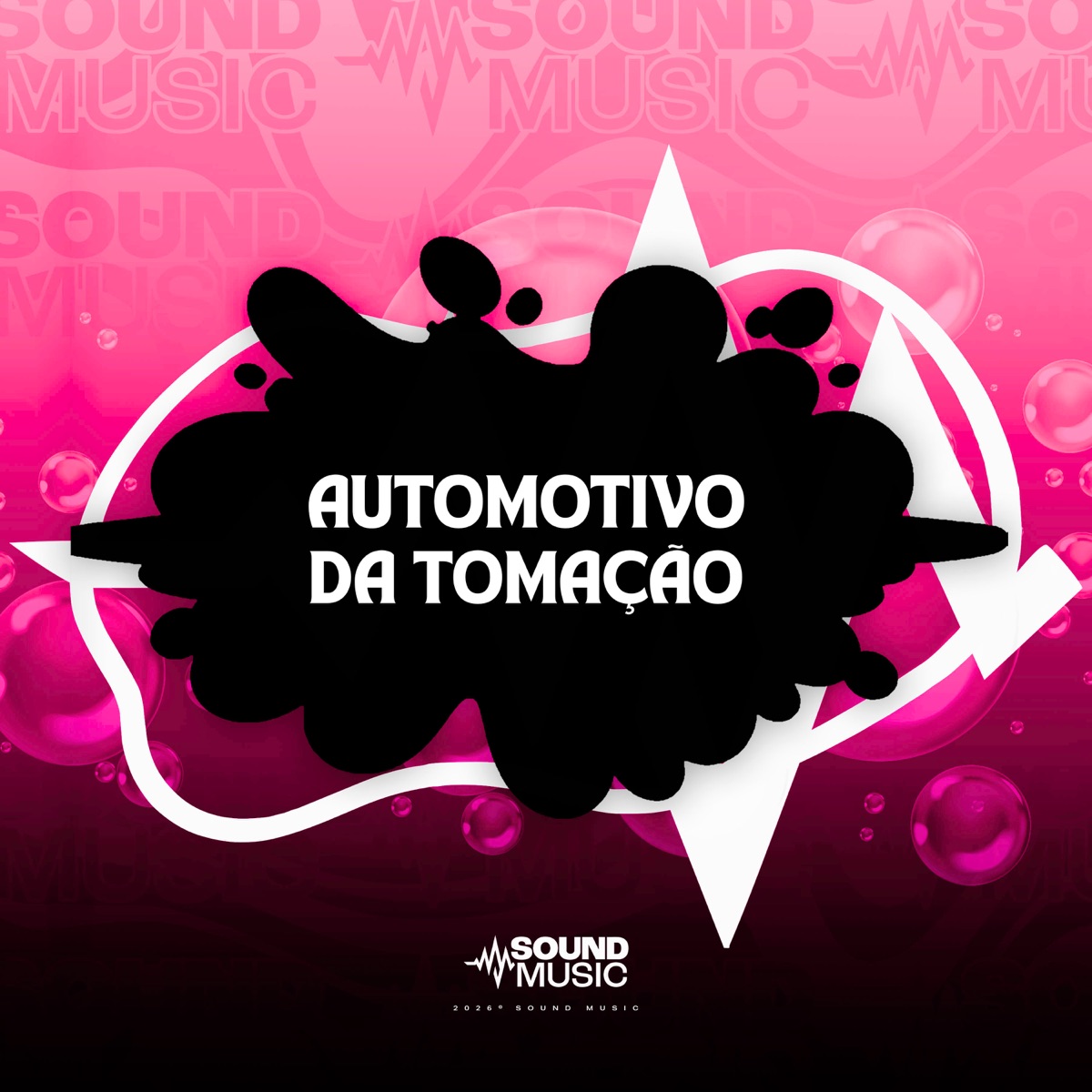 AUTOMOTIVO DA TOMAÇÃO - Single by MC Lan, DJ Erick Pierre & SoundMusic Original album cover