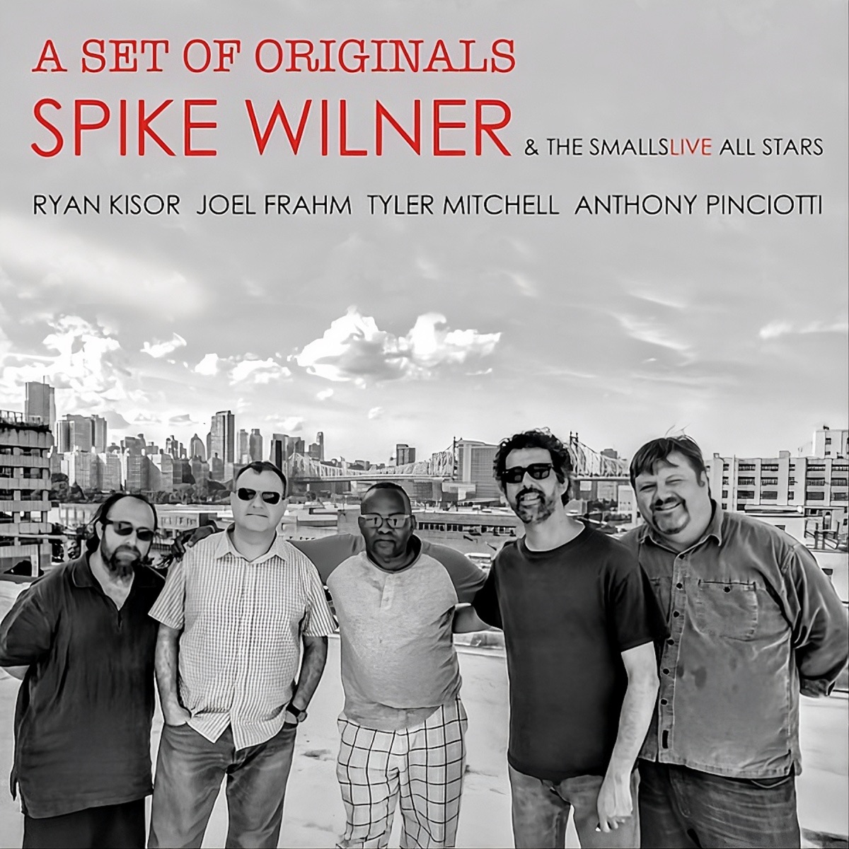 A Set of Originals (feat. Ryan Kisor, Joel Frahm, Tyler Mitchell & Anthony Pinciotti) by Spike Wilner album cover