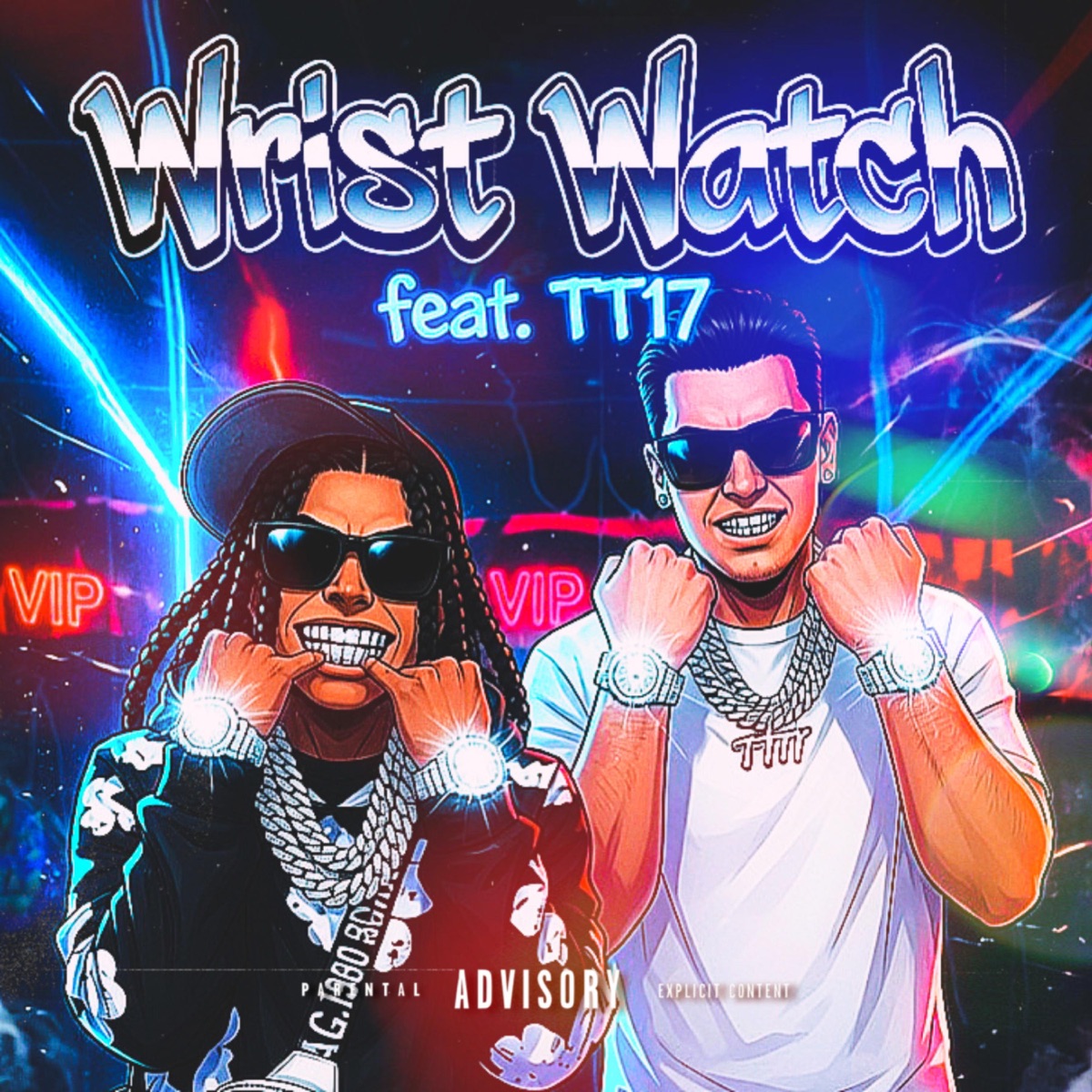 Wrist Watch (feat. TT17) - Single by Theofficialae album cover