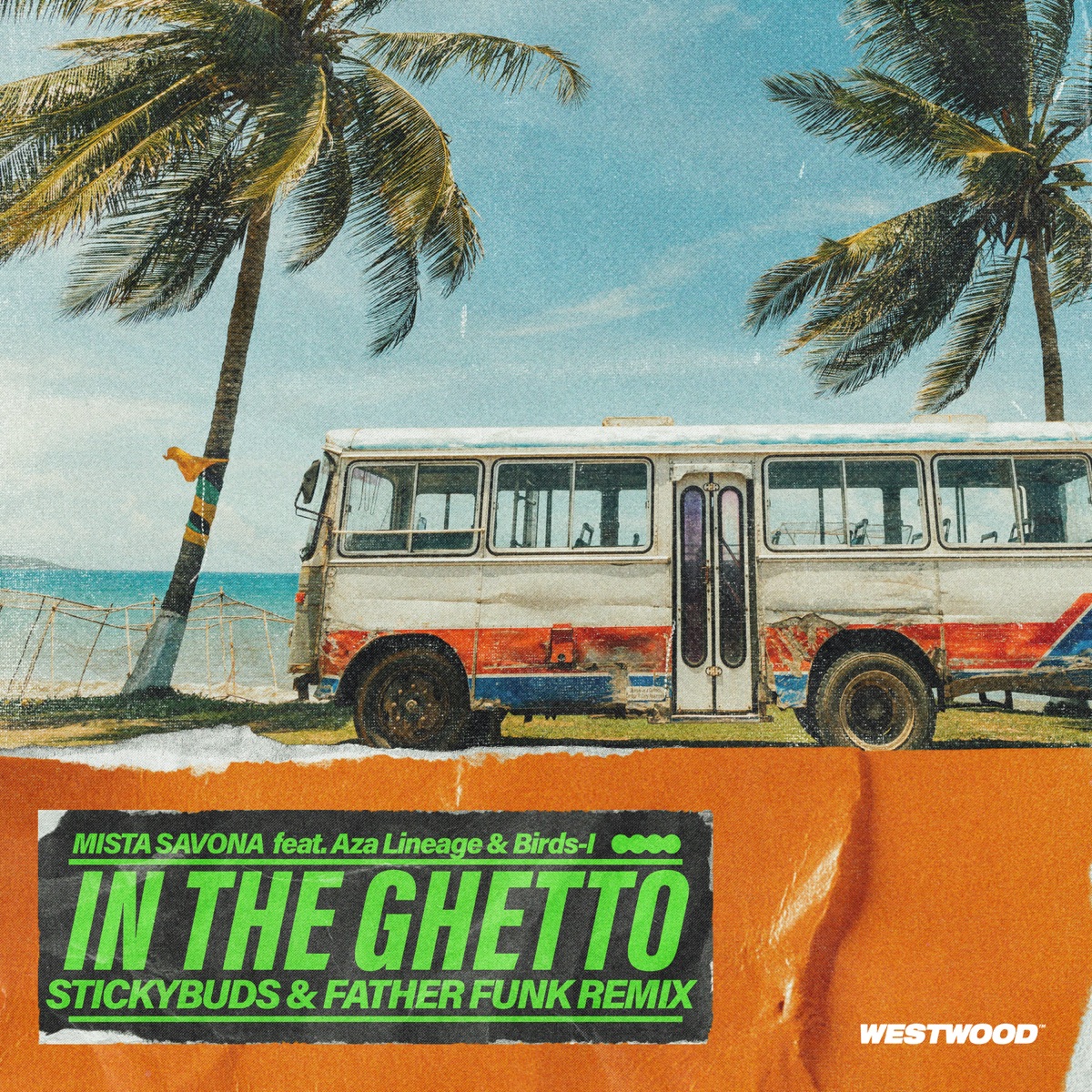 In The Ghetto (Stickybuds x Father Funk) [feat. Mista Savona] - Single by Stickybuds & Father Funk album cover