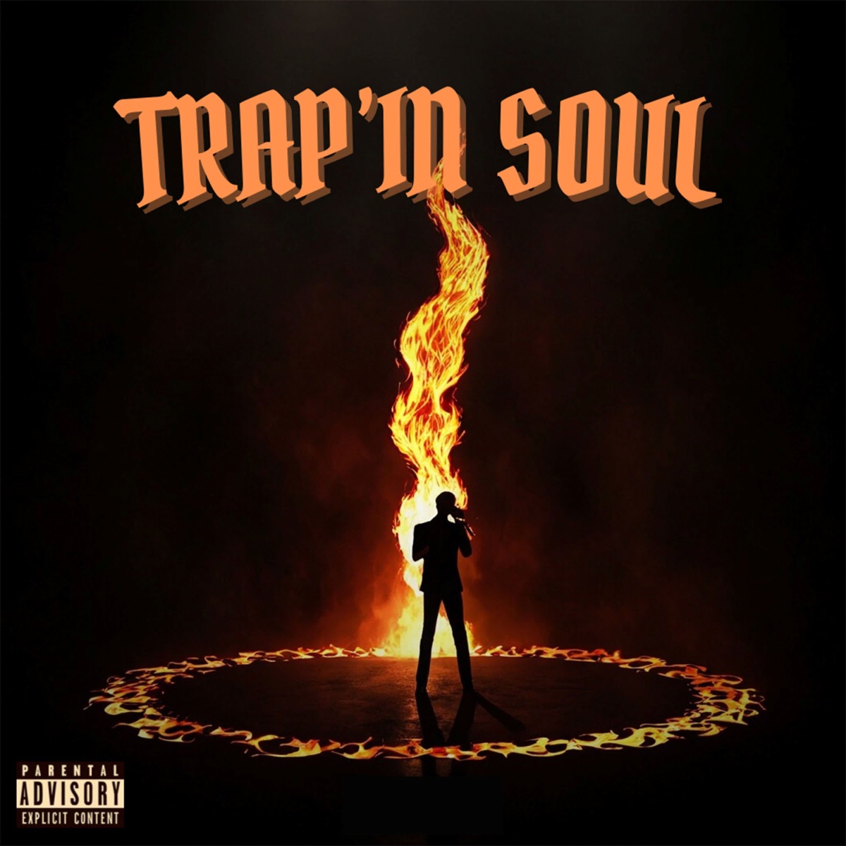 TRAP'IN SOUL by YUNG ADY & YUNG ARHM album cover